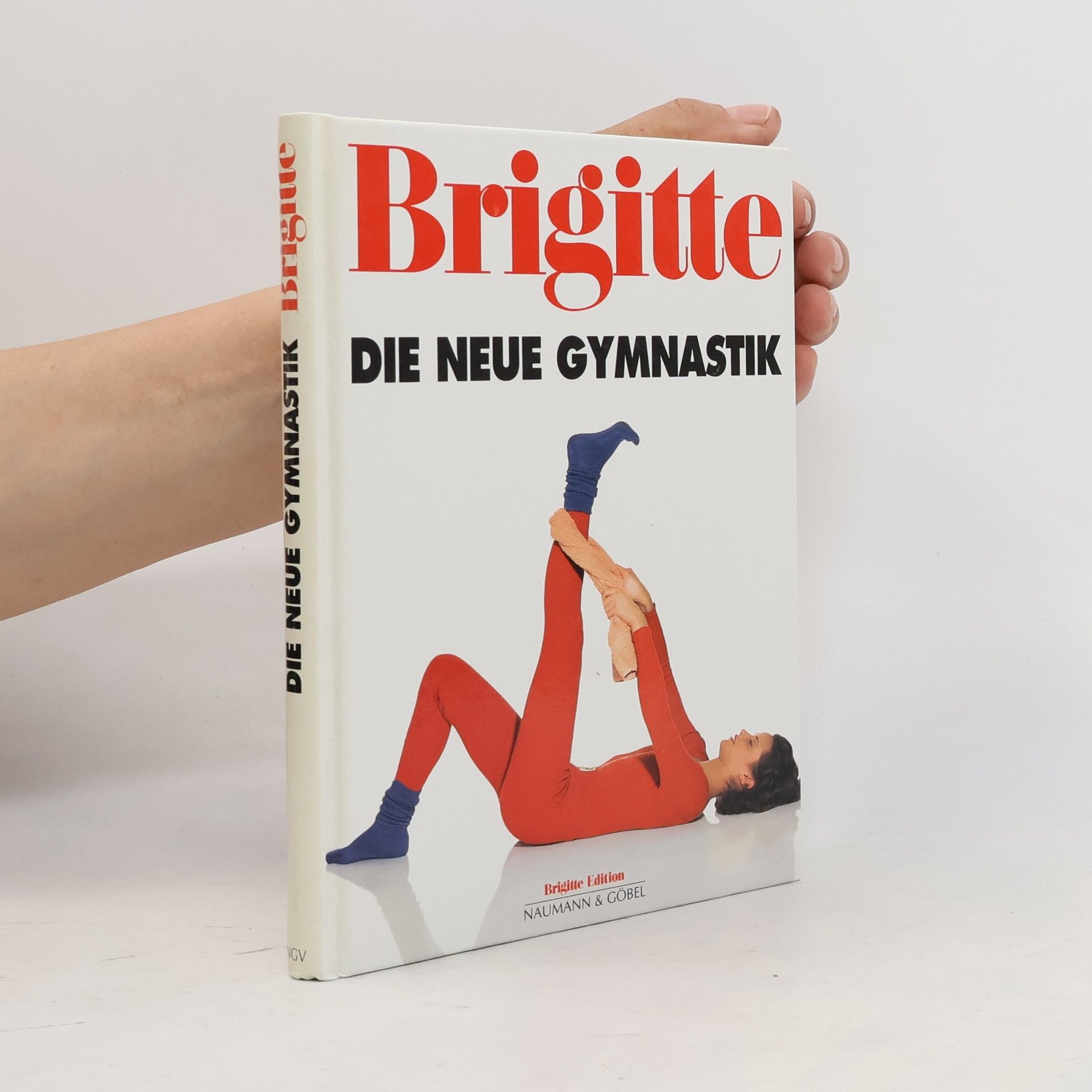 Autorenkollektiv Brigitte Die neue Gymnastik