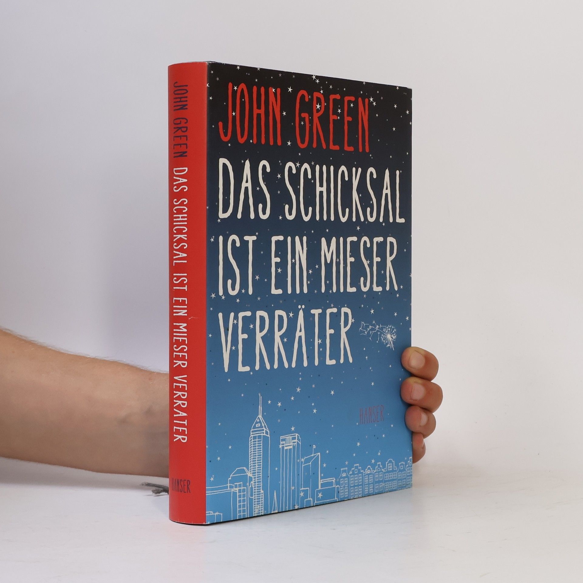 John Green Das Schicksal ist ein Mieser Verräter