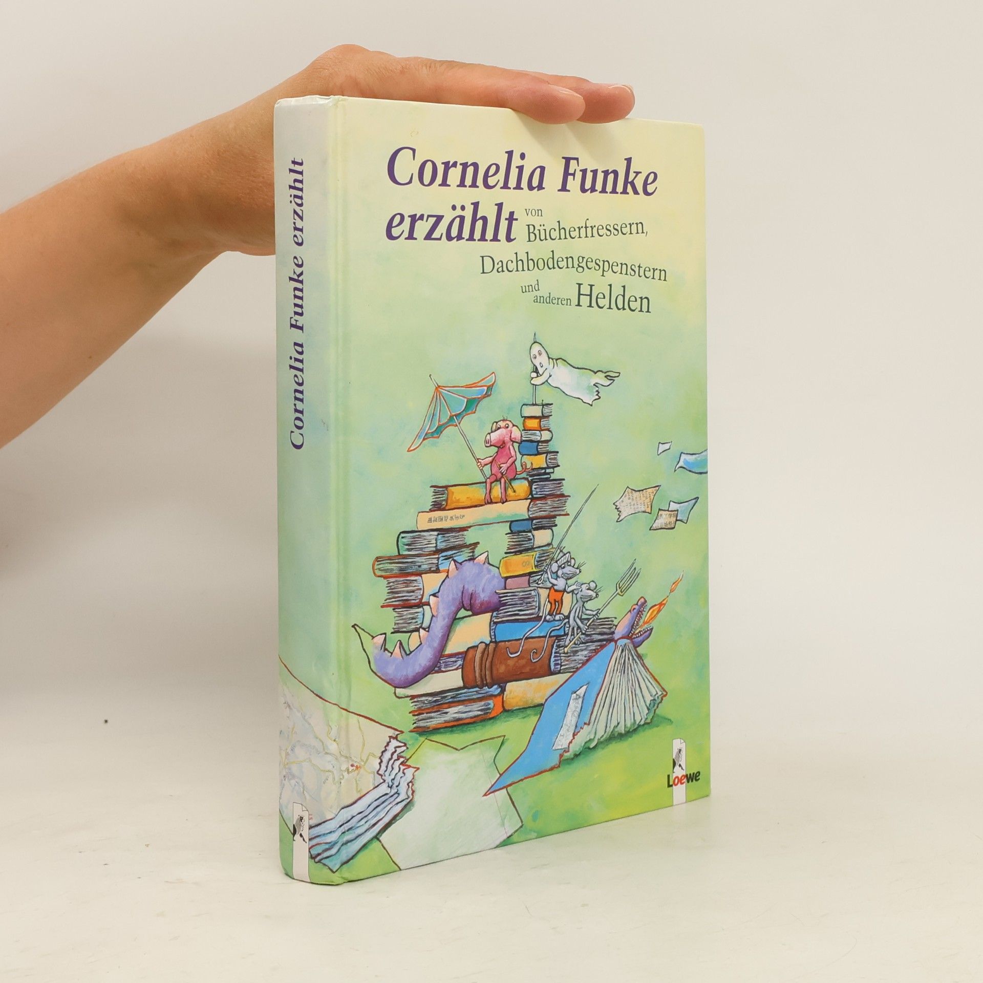 Cornelia Funke Cornelia Funke erzählt von Bücherfressern, Dachbodengespenstern und anderen Helden