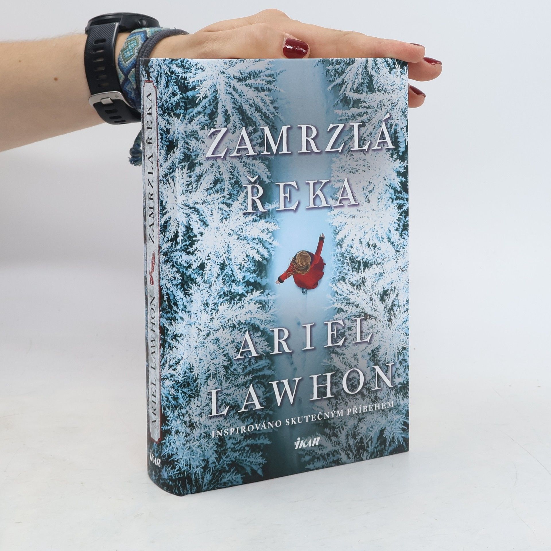 Ariel Lawhon Zamrzlá řeka