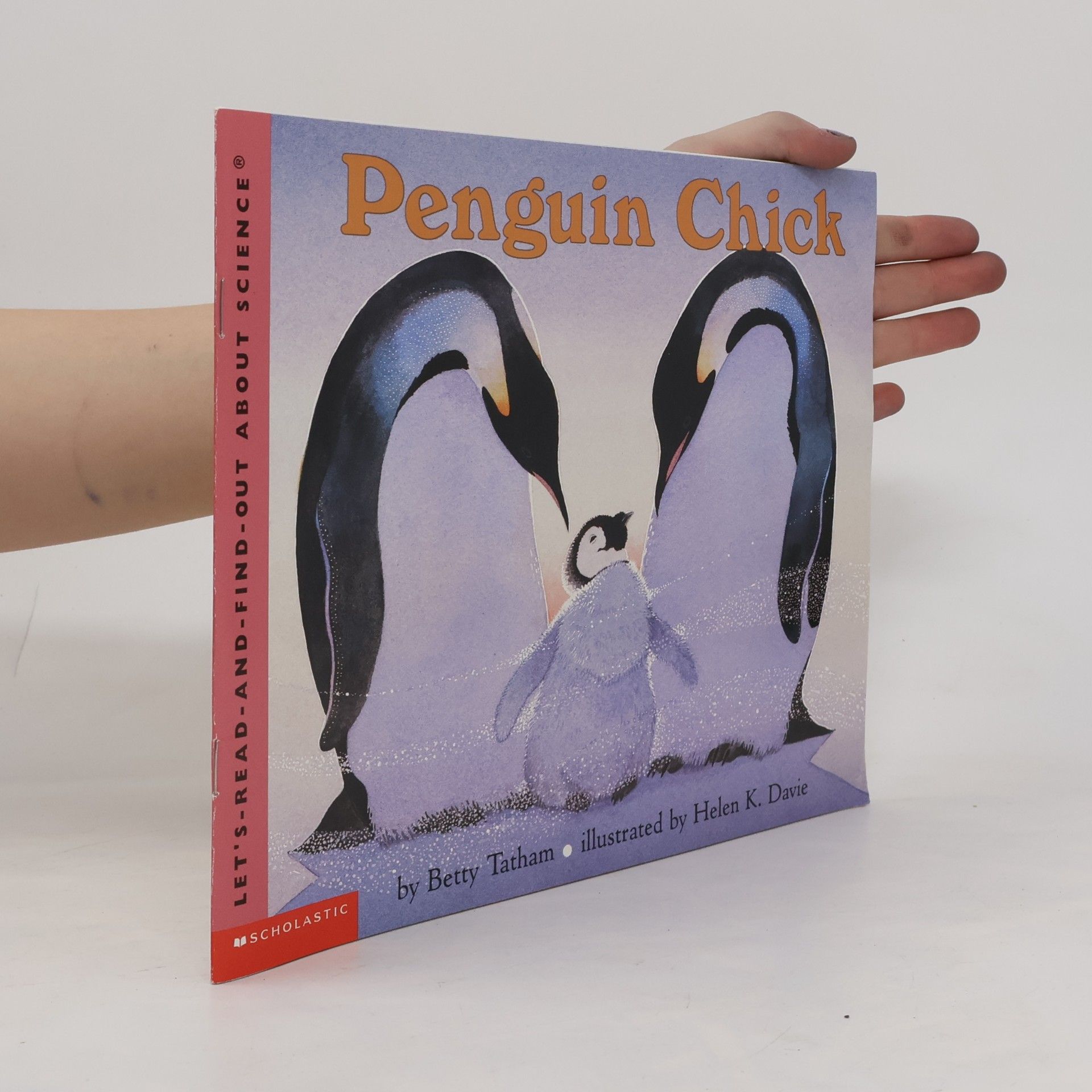 Helen K. Davie Let's-Read-and-Find-Out About Science®: Penguin Chick