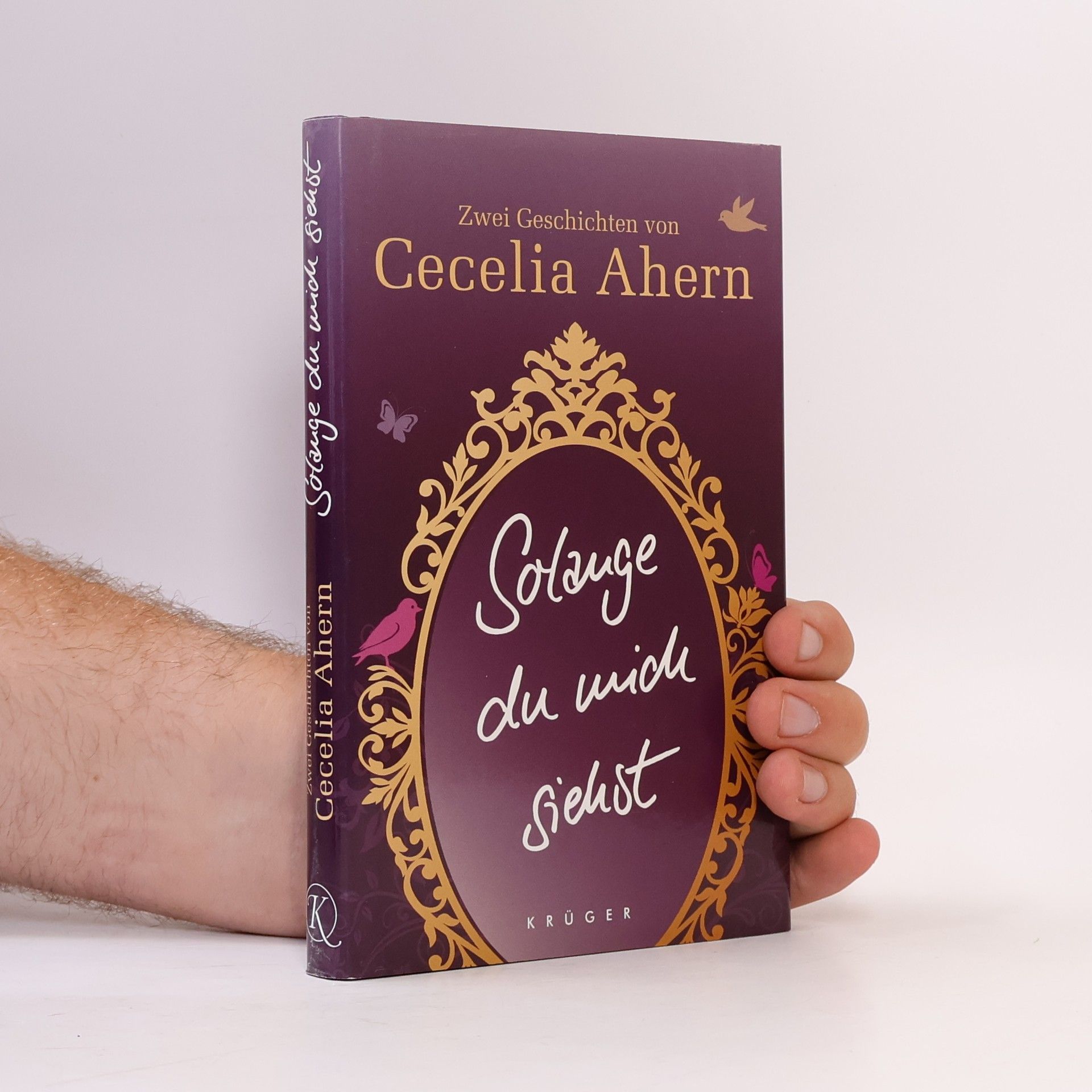 Cecelia Ahern Solange du mich siehst