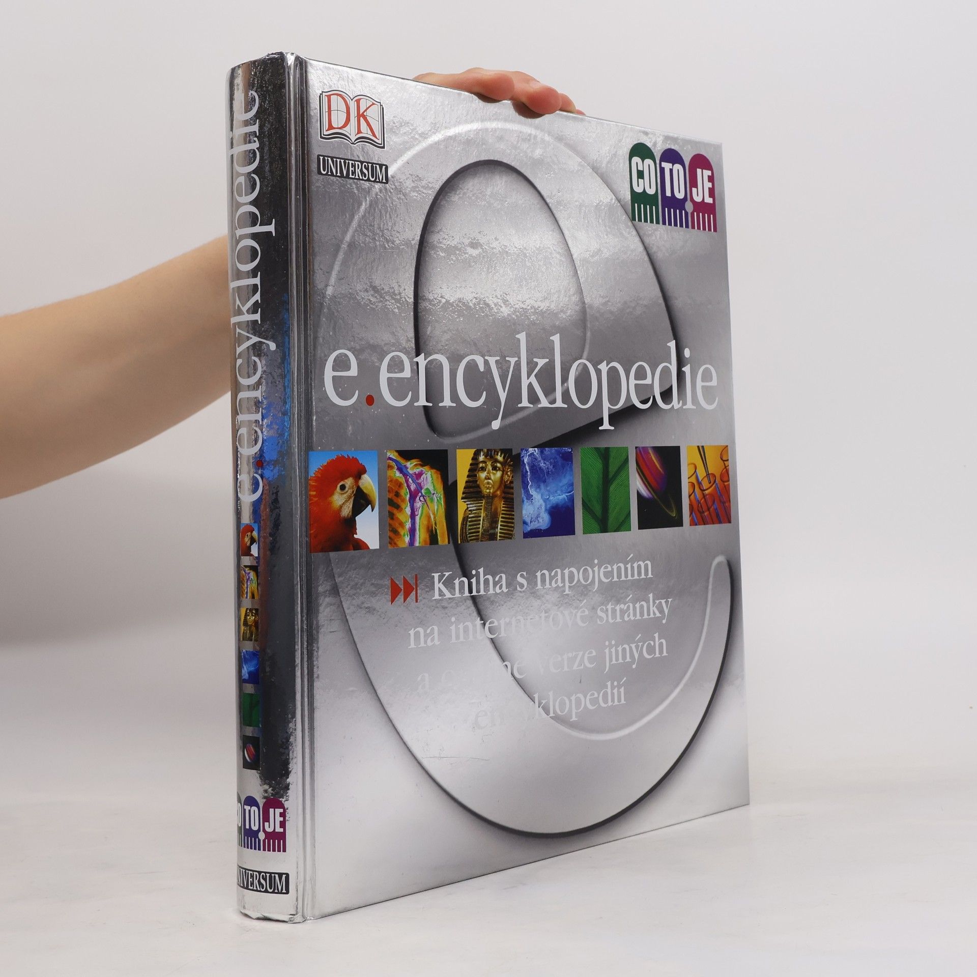Various authors e.encyklopedie. Kniha s napojením na internetové stránky a on-line verze jiných encyklopedií