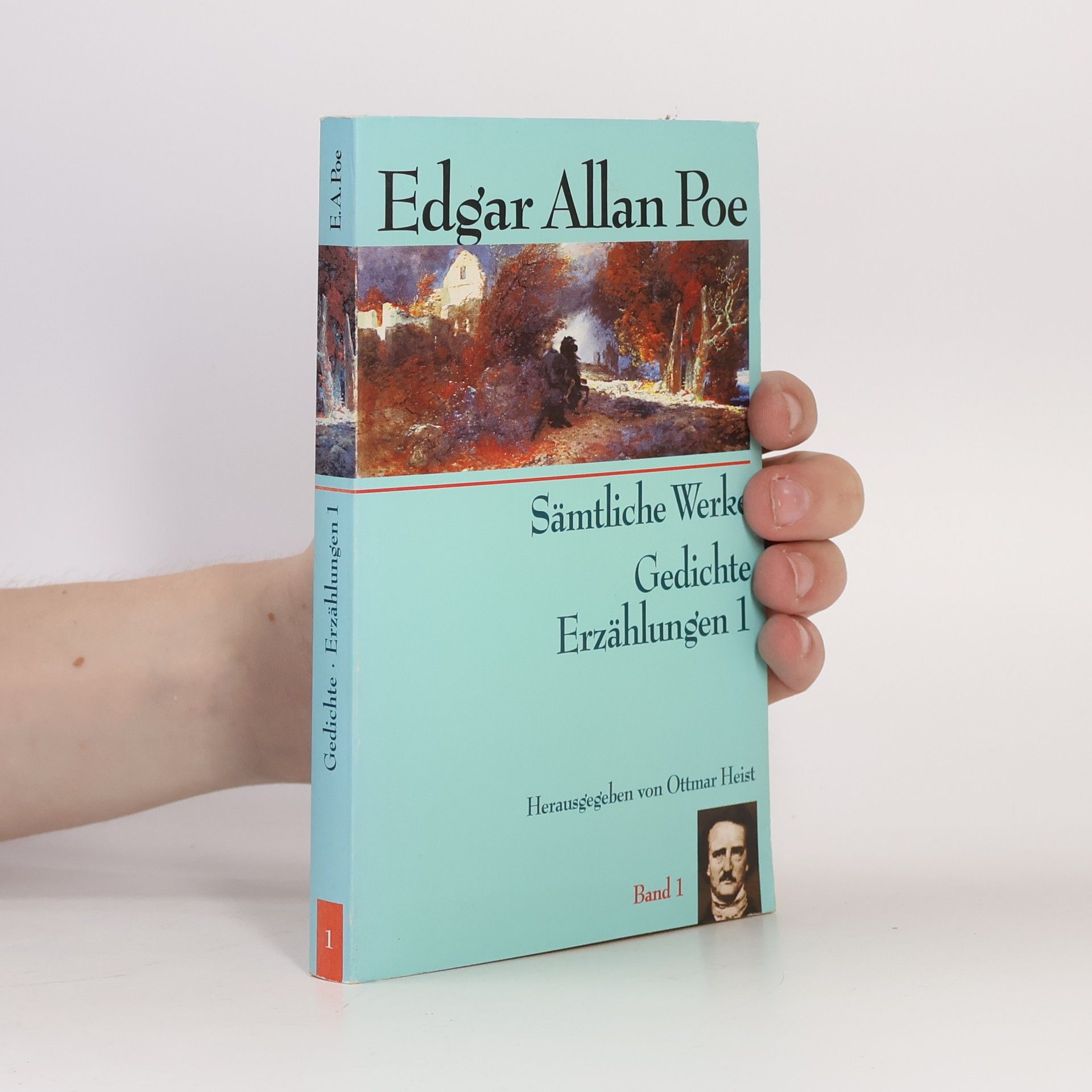 Edgar Allan Poe Sämtliche Werke. Gedichte Erzählungen 1