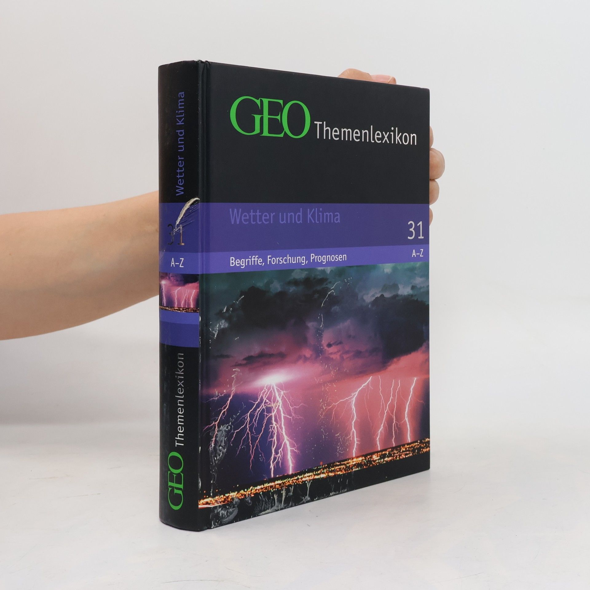 Peter Matthias Gaede GEO-Themenlexikon 31. Wetter und Klima