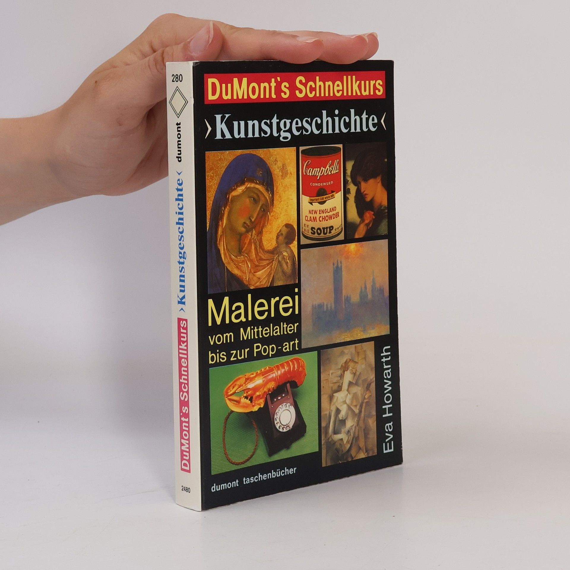 Eva Howarth DuMont's Schnellkurs "Kunstgeschichte"
