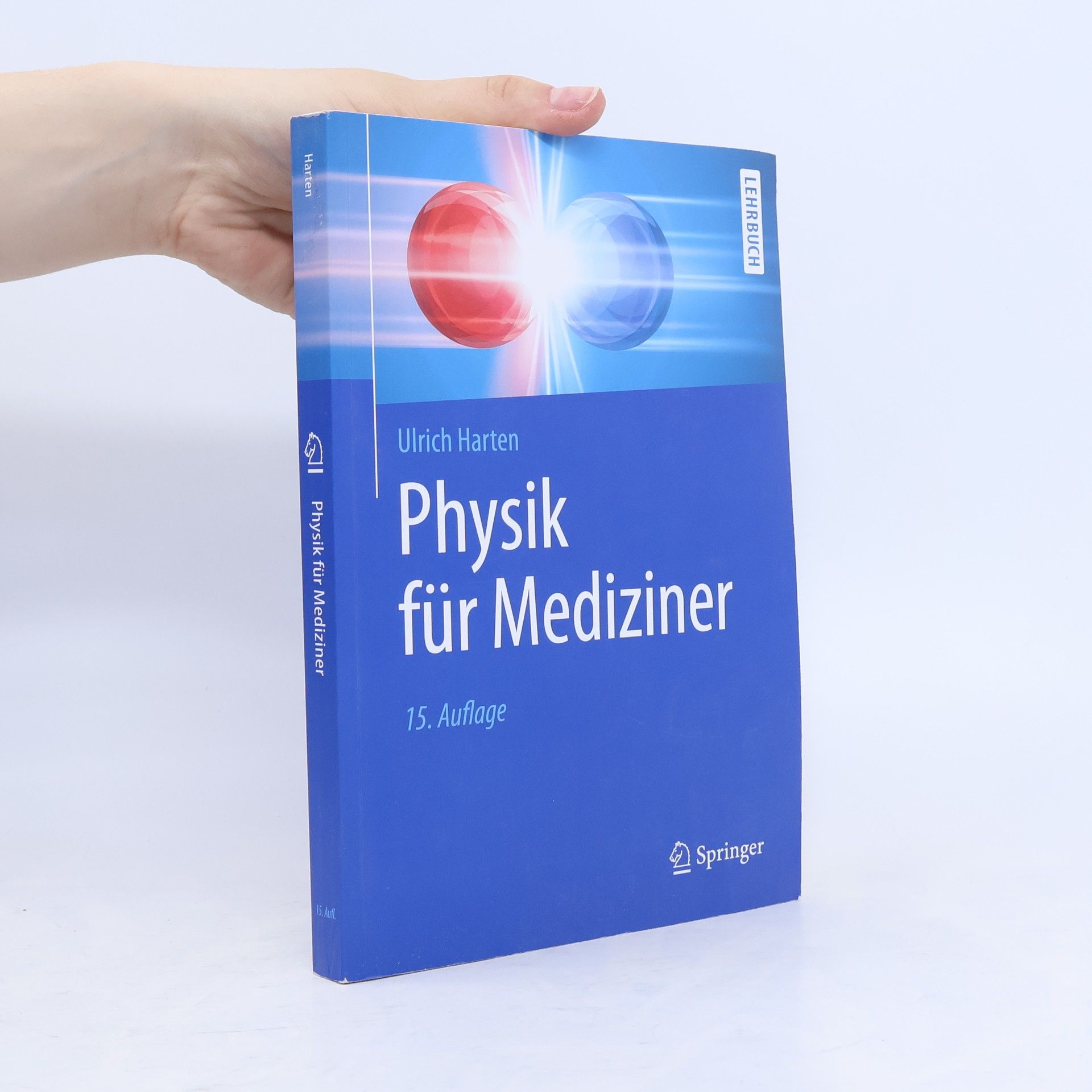 Ulrich Harten Physik für Mediziner - 15. Auflage