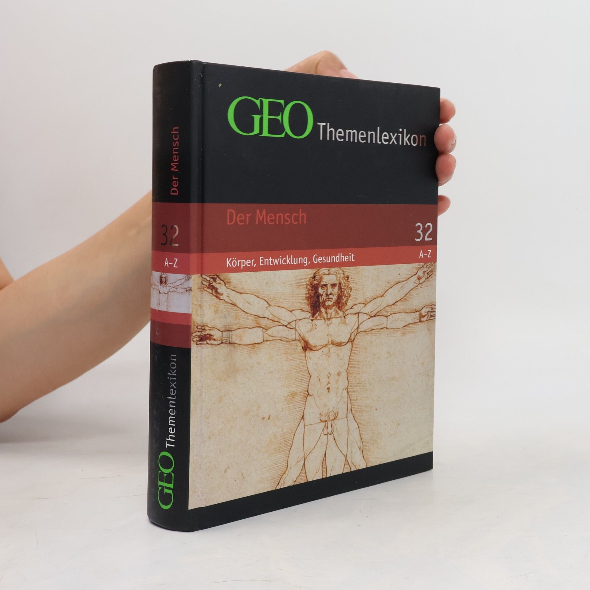 Autorenkollektiv GEO Themenlexikon 32. Der Mensch