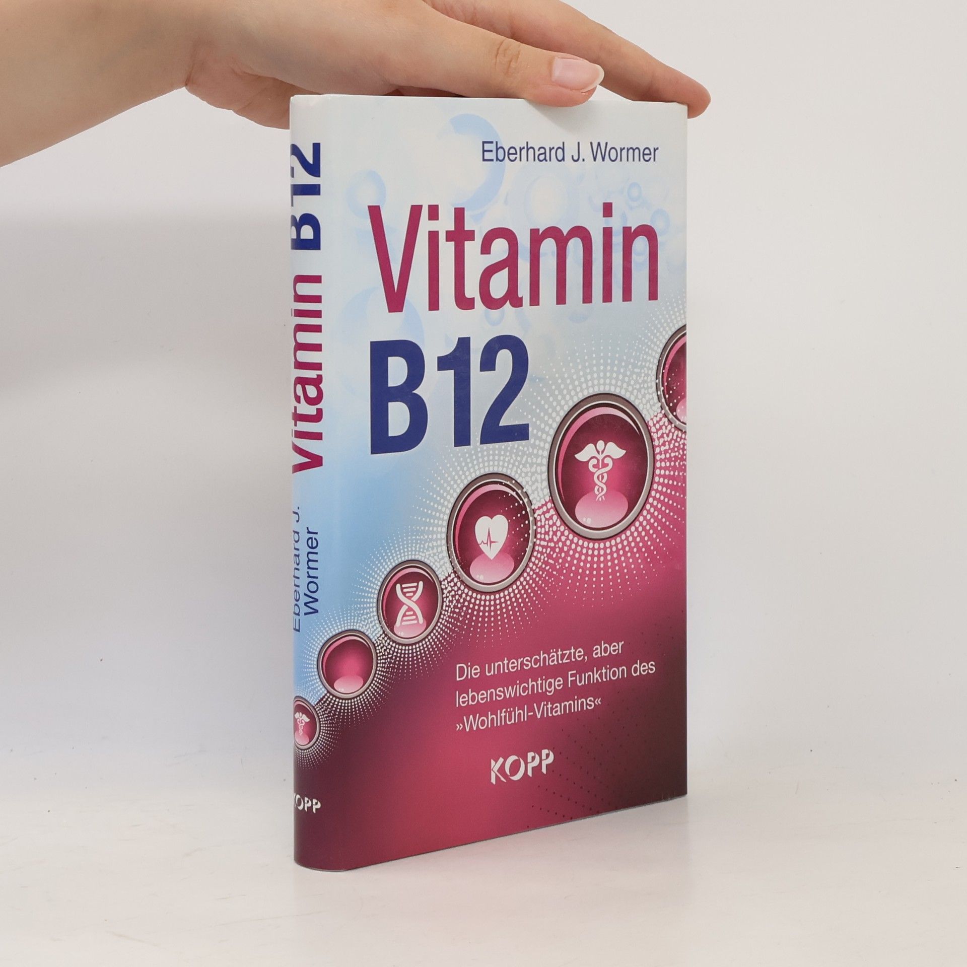 Eberhard J. Wormer Vitamin B12