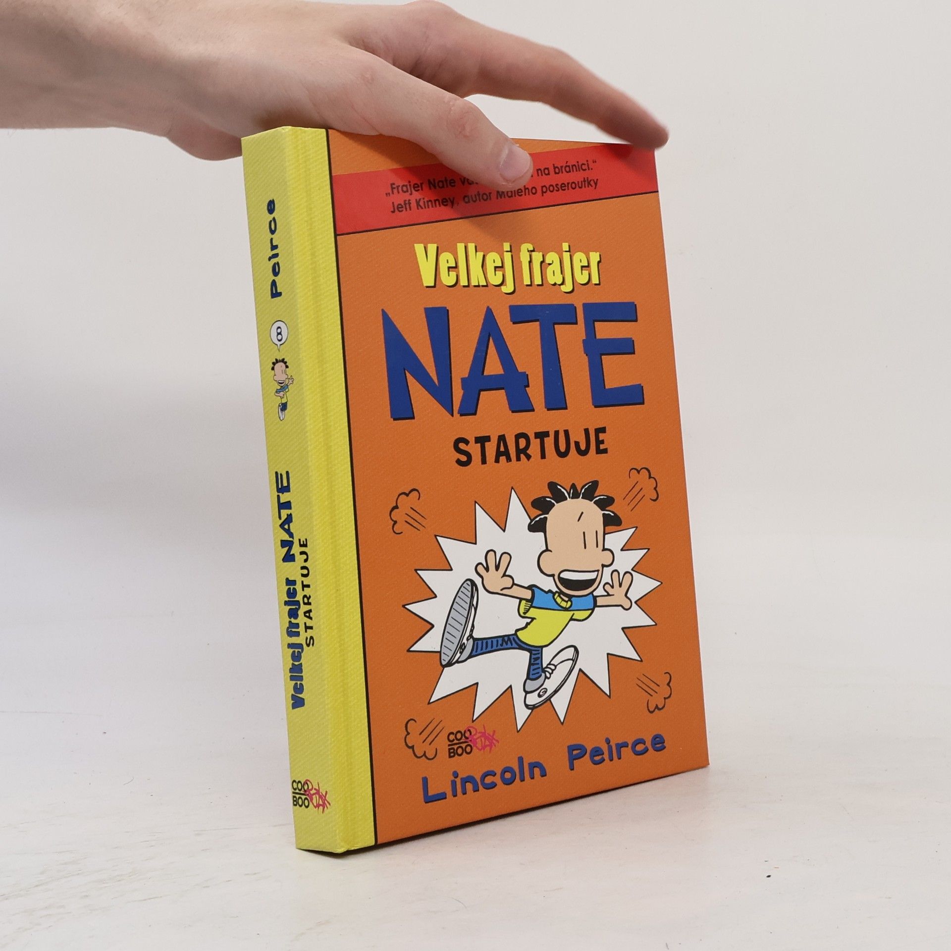 Lincoln Peirce Velkej frajer Nate startuje