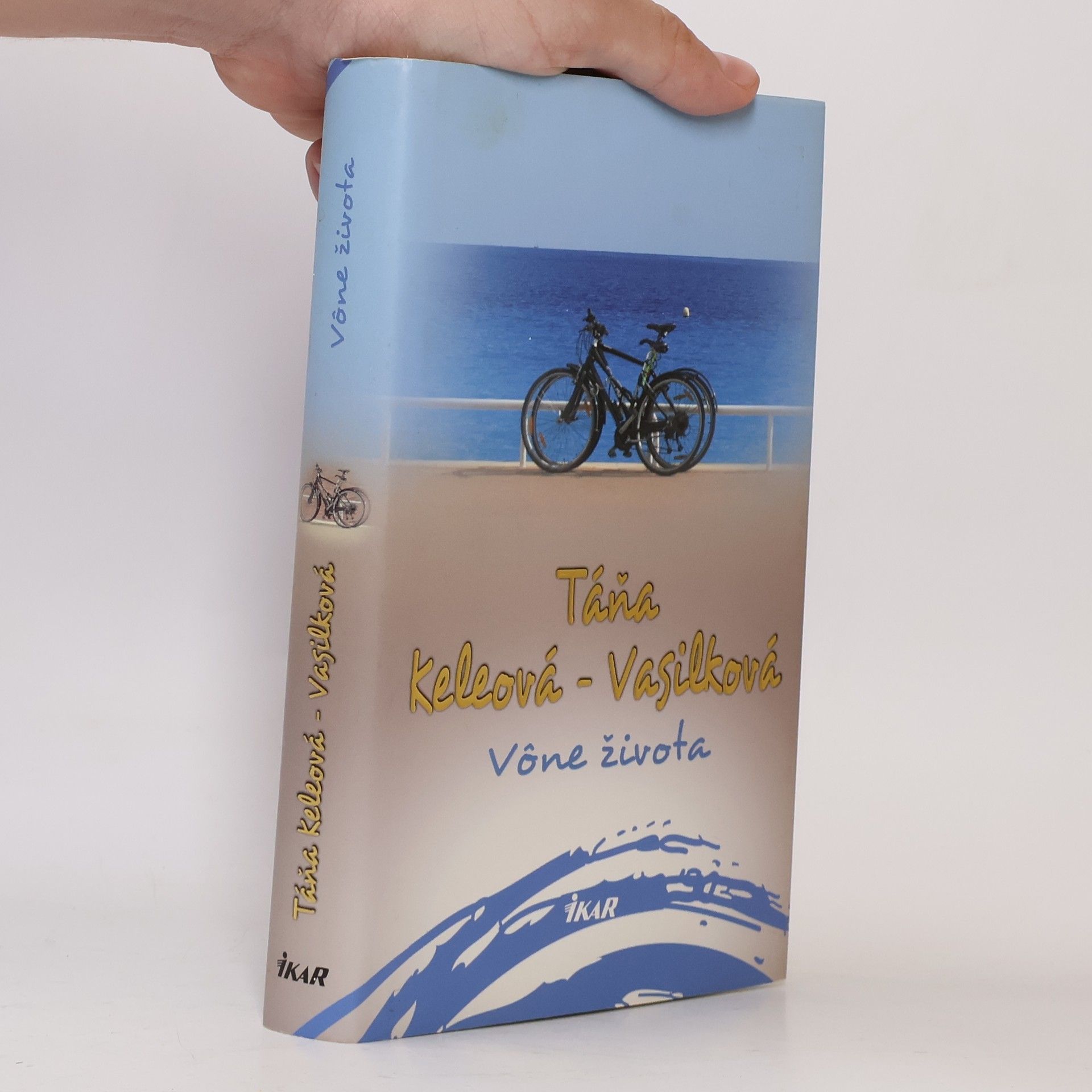 Táňa Keleová-Vasilková Vône života