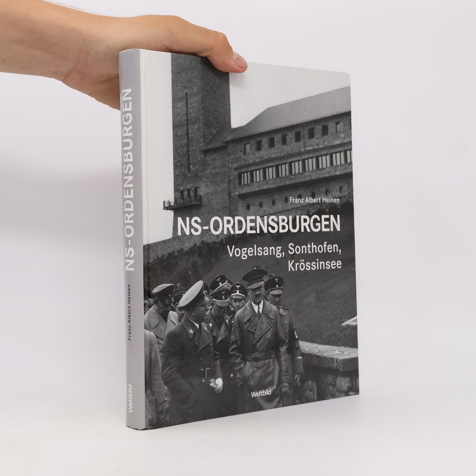 Franz Albert Heinen NS-Ordensburgen