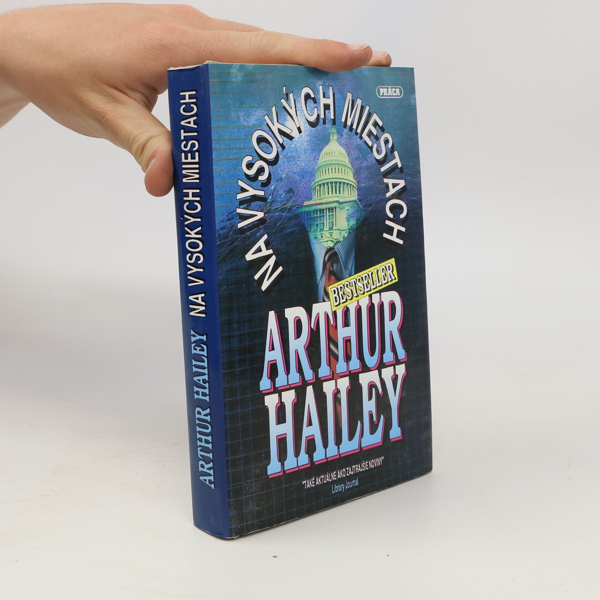 Arthur Hailey Na vysokých miestach