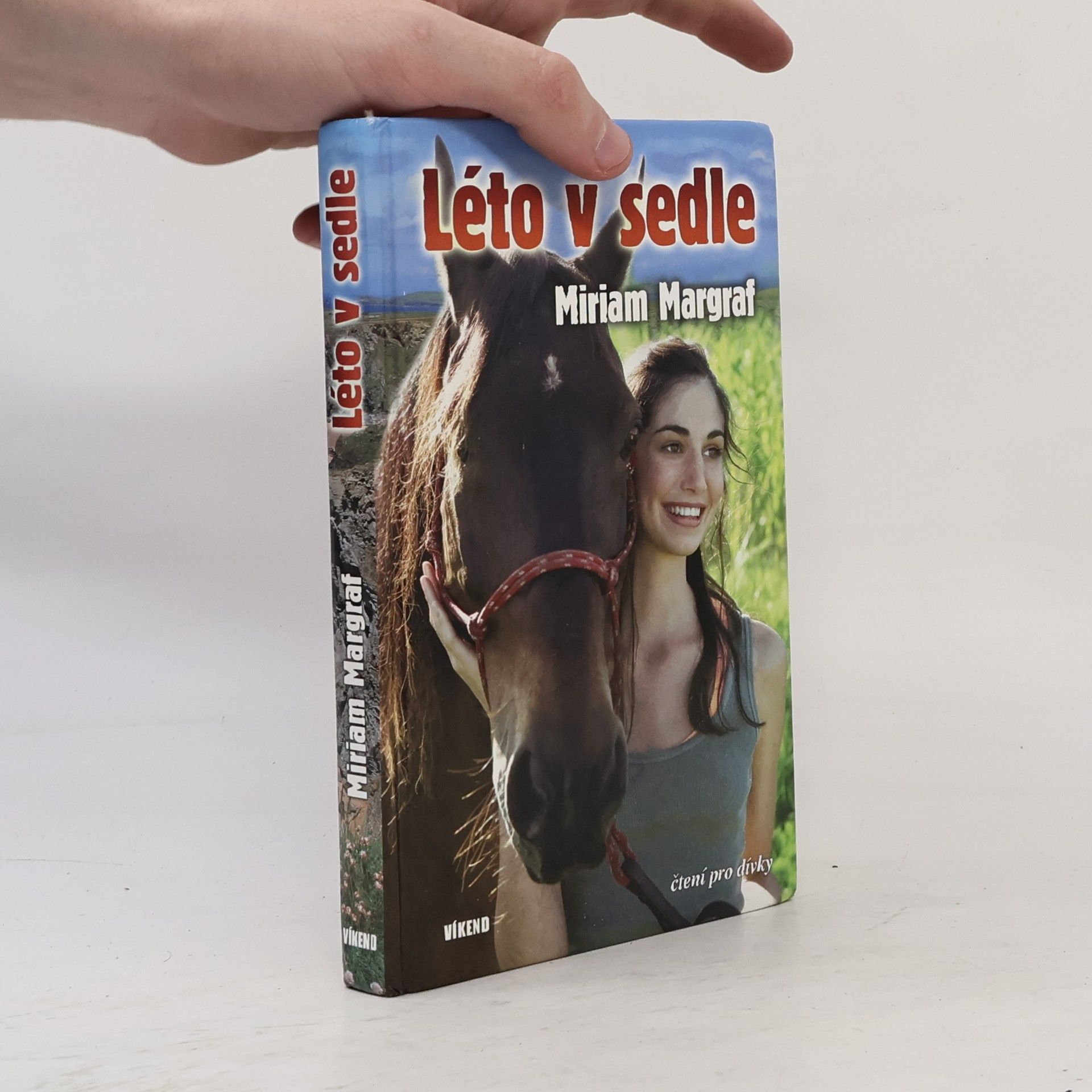 Miriam Margraf Léto v sedle