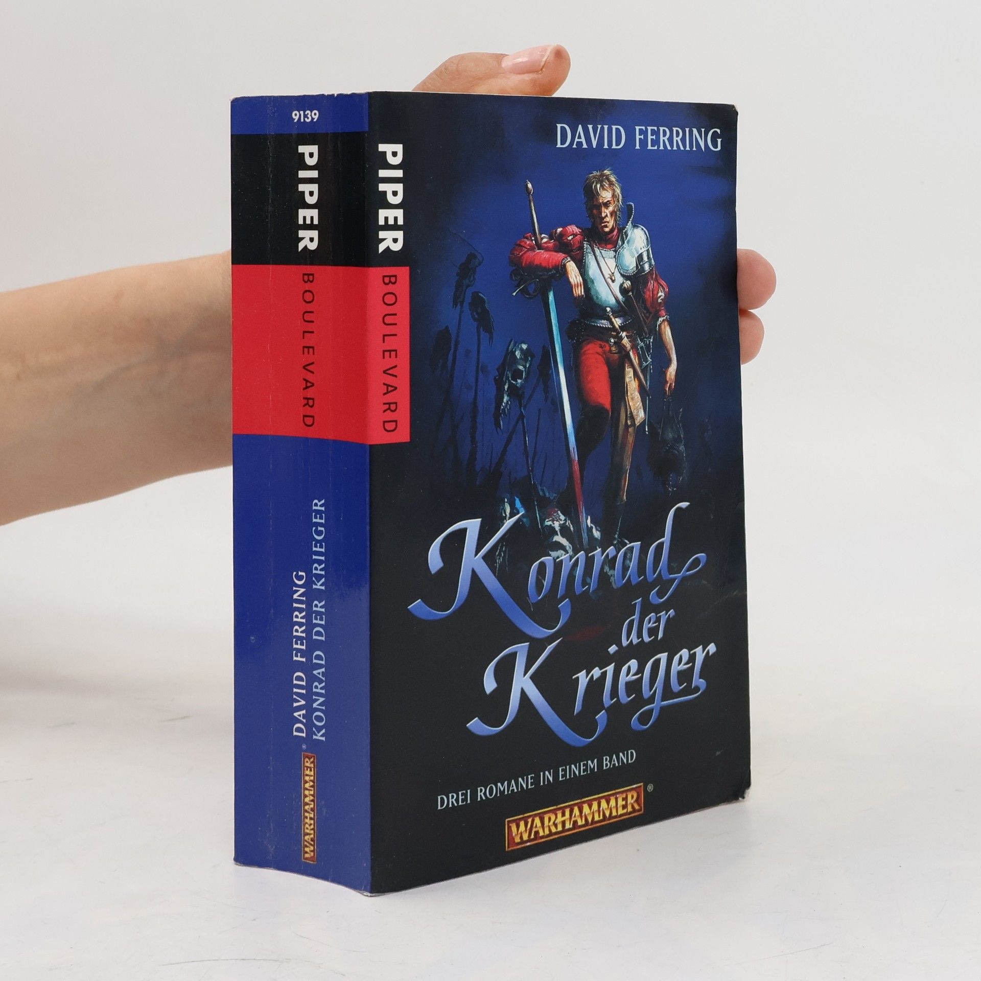 David S. Garnett Warhammer: Konrad der Krieger. Drei Romane. Konrad; Schattenbrut; Kriegsklinge