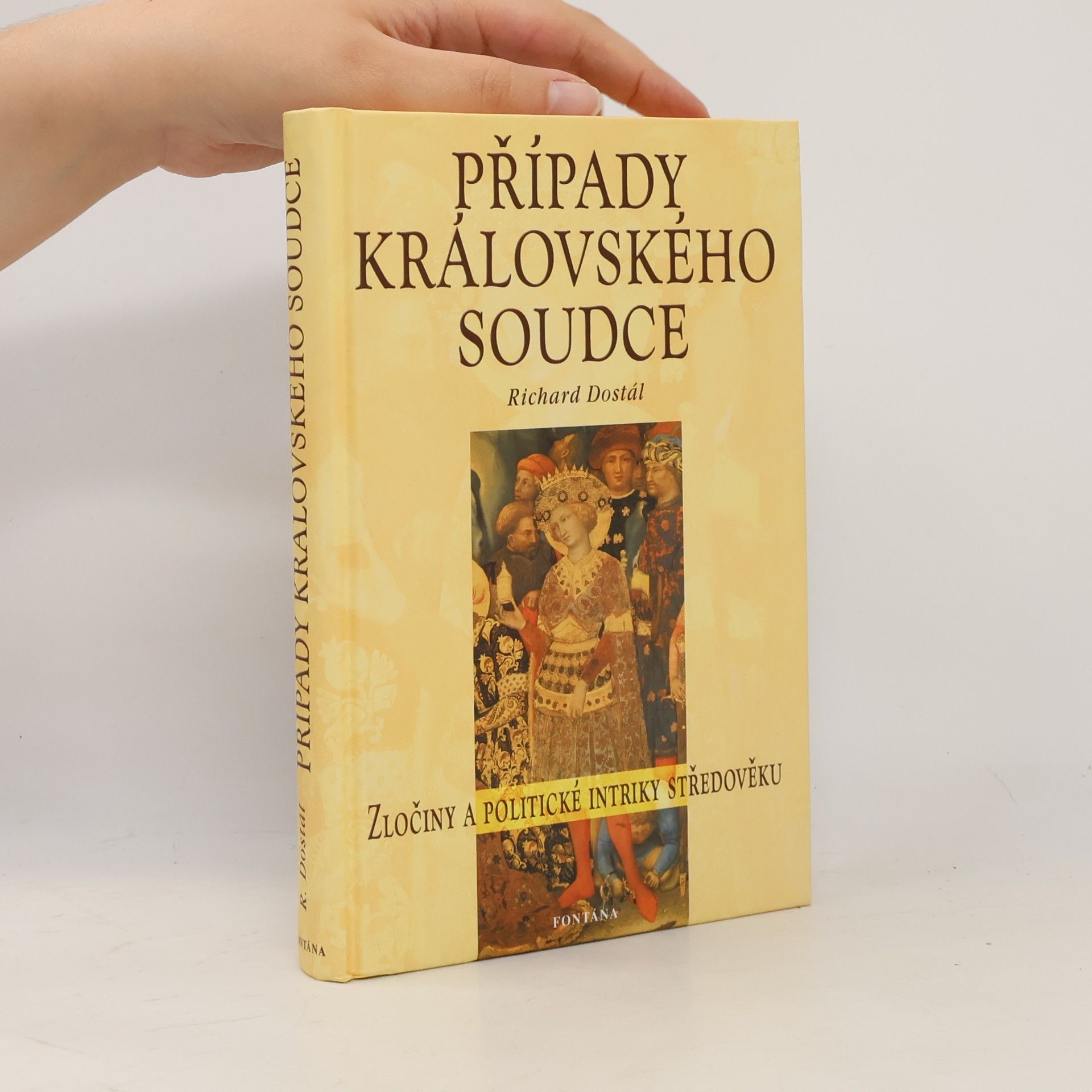 Richard Dostál Případy královského soudce