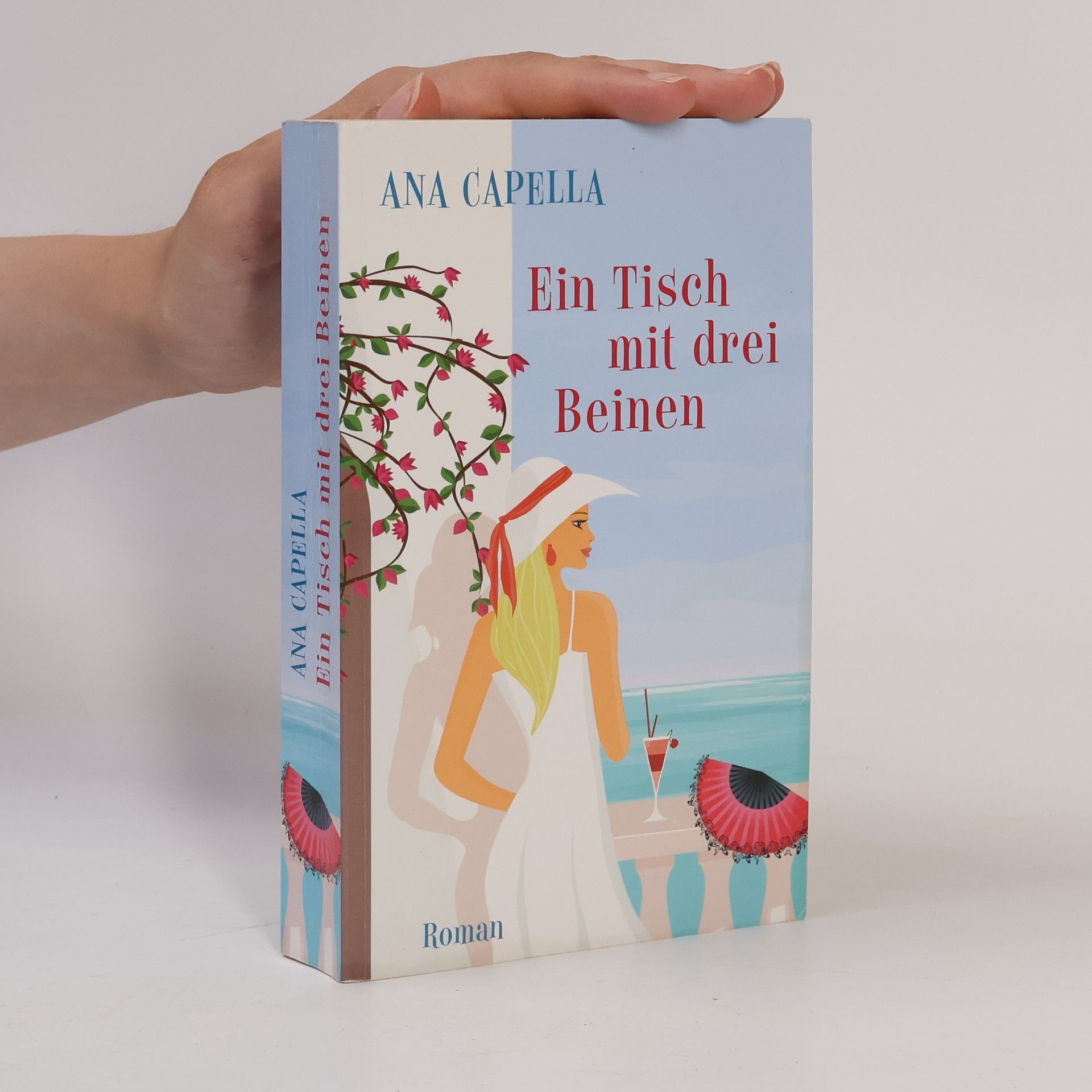 Ana Capella Ein Tisch mit drei Beinen