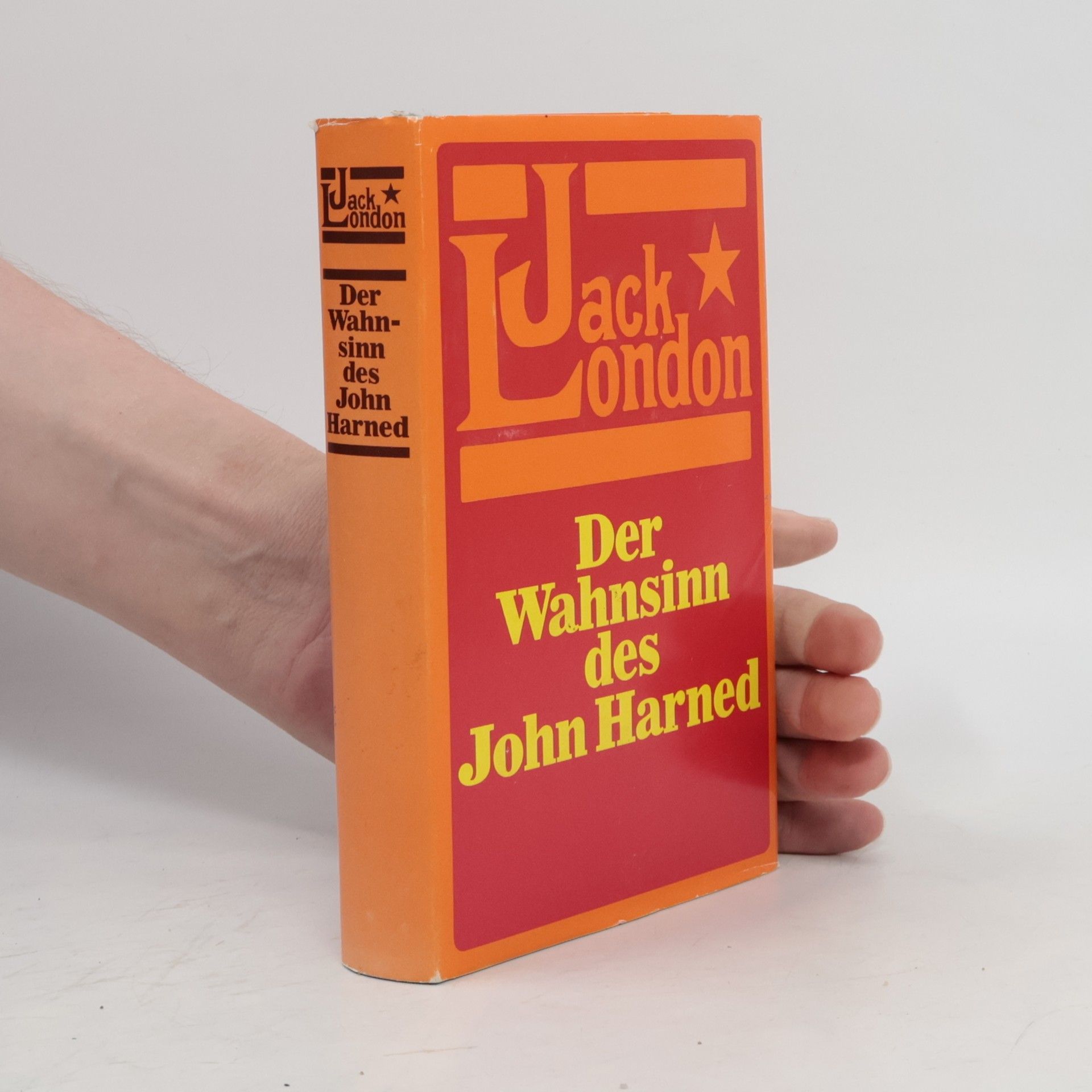 Jack London Der Wahnsinn des John Harned