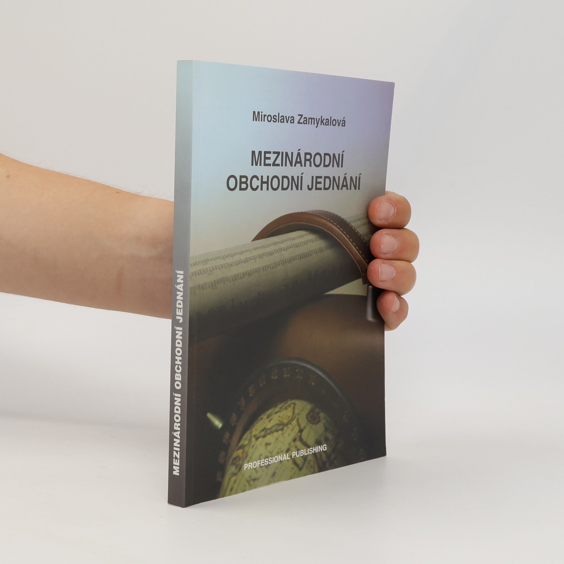 Miroslava Zamykalová Mezinárodní obchodní jednání