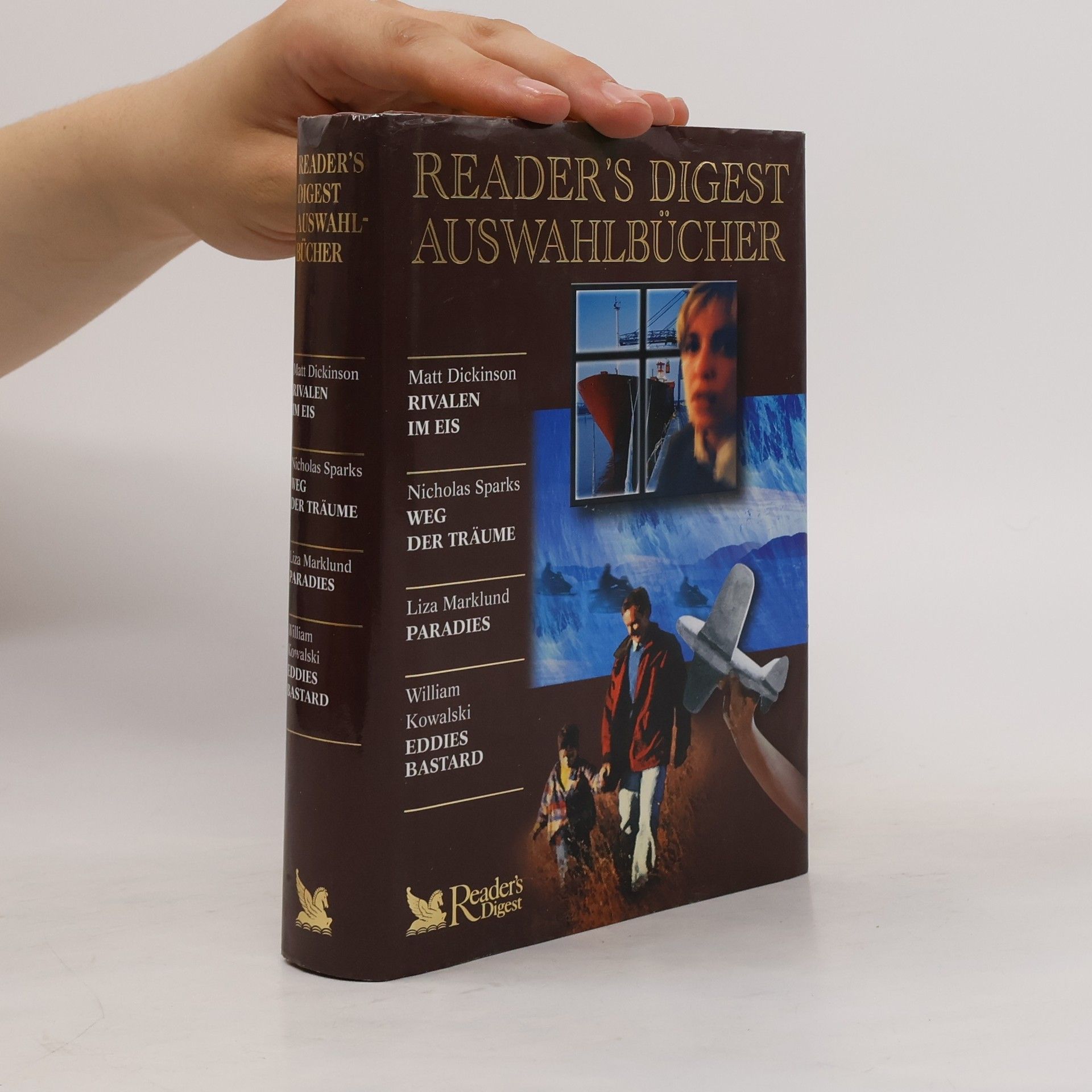 AA.VV. Reader's digest Auswahlbücher: Rivalen im eis. Weg der Trüme, Paradies, Eddies Bastard