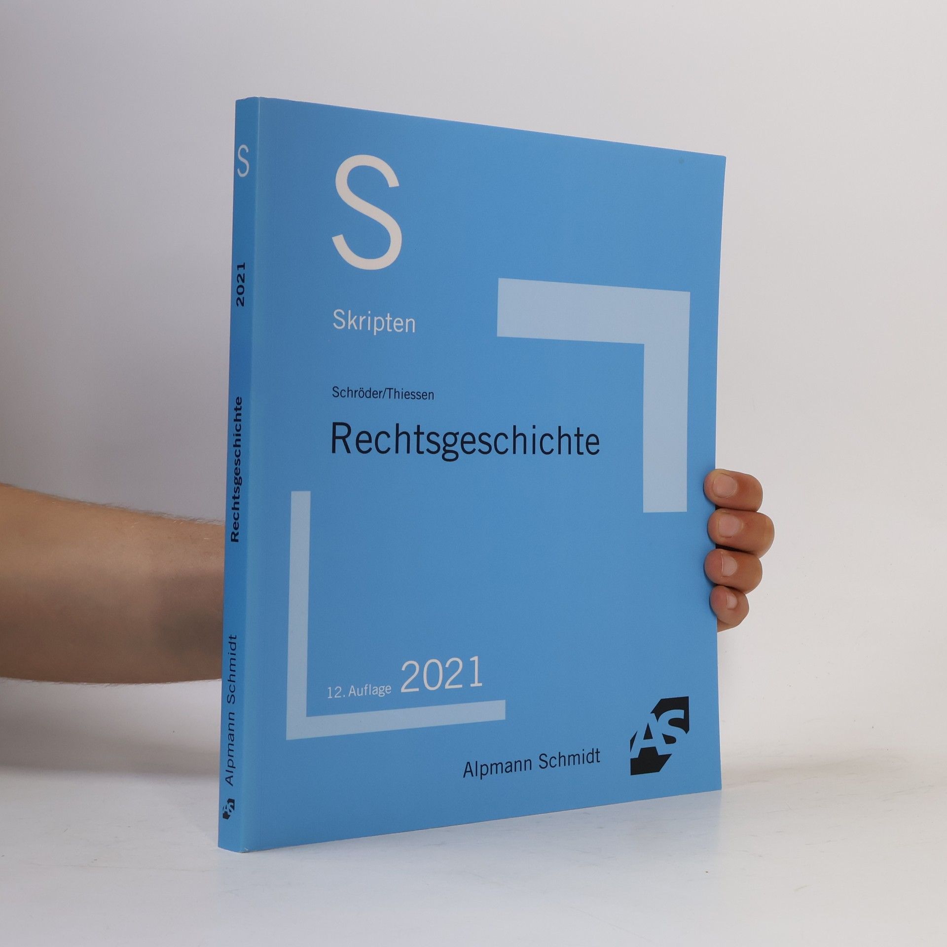 Rainer Schröder Skript Rechtsgeschichte