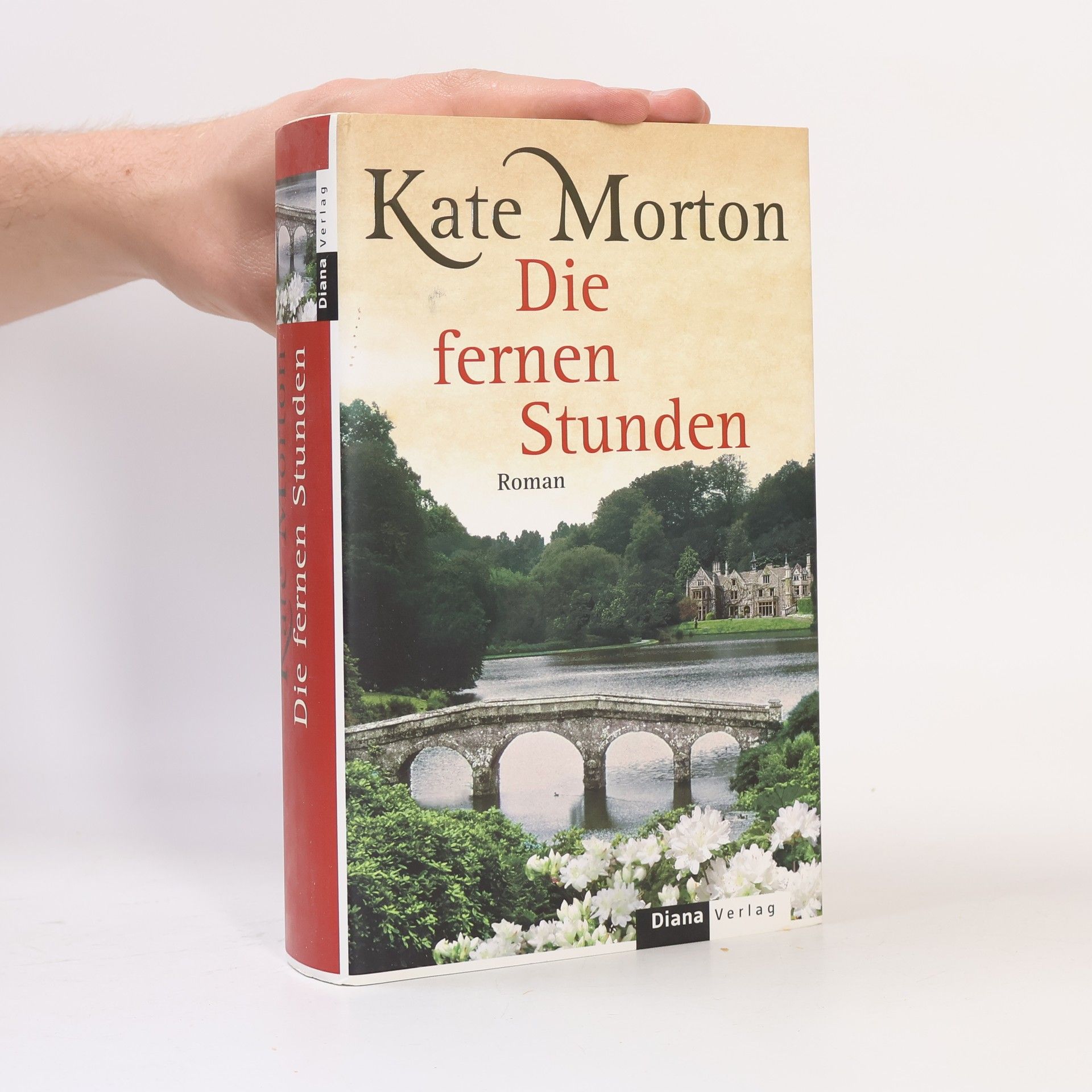 Kate Morton Die fernen Stunden