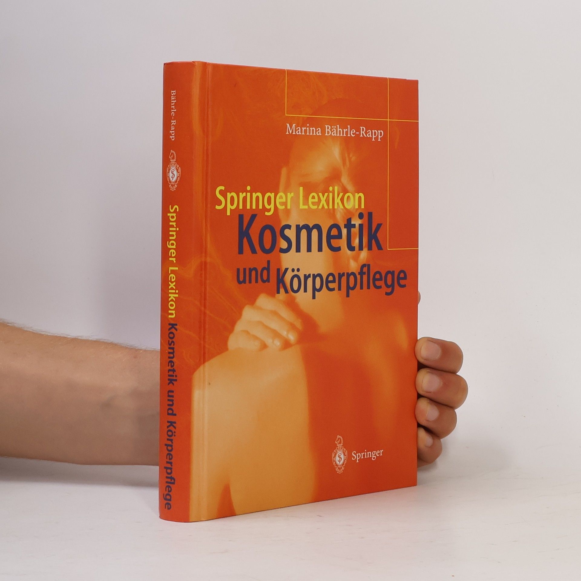Marina Bährle-Rapp Springer-Lexikon Kosmetik und Körperpflege