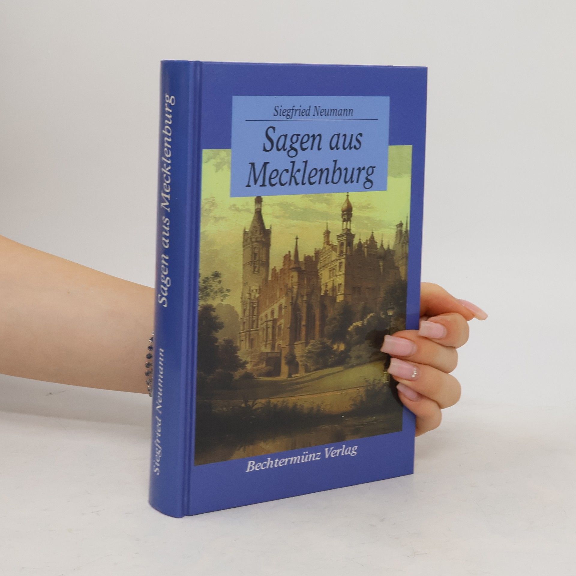 Siegfried Neumann Sagen aus Mecklenburg
