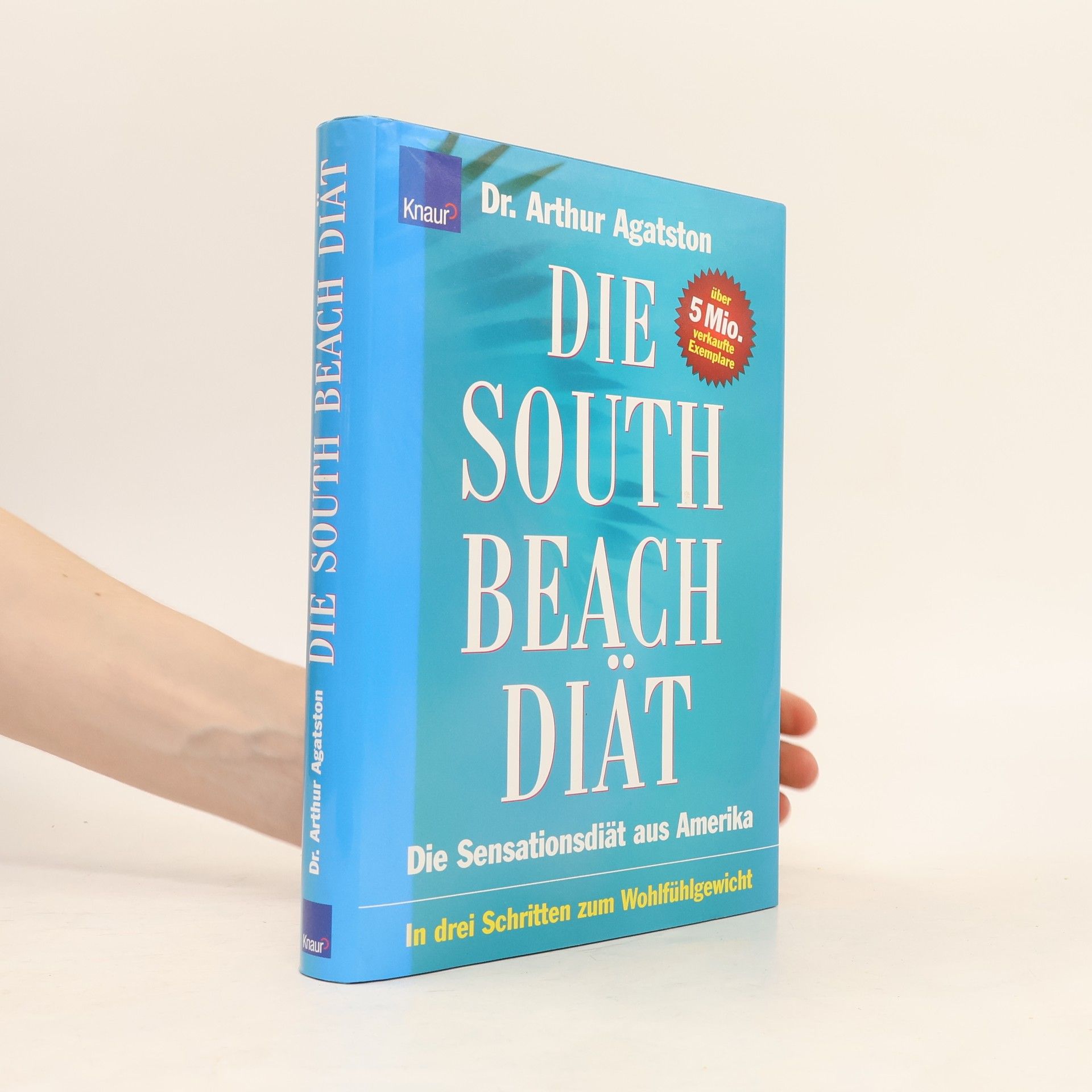 Arthur Agatston Die South-Beach-Diät