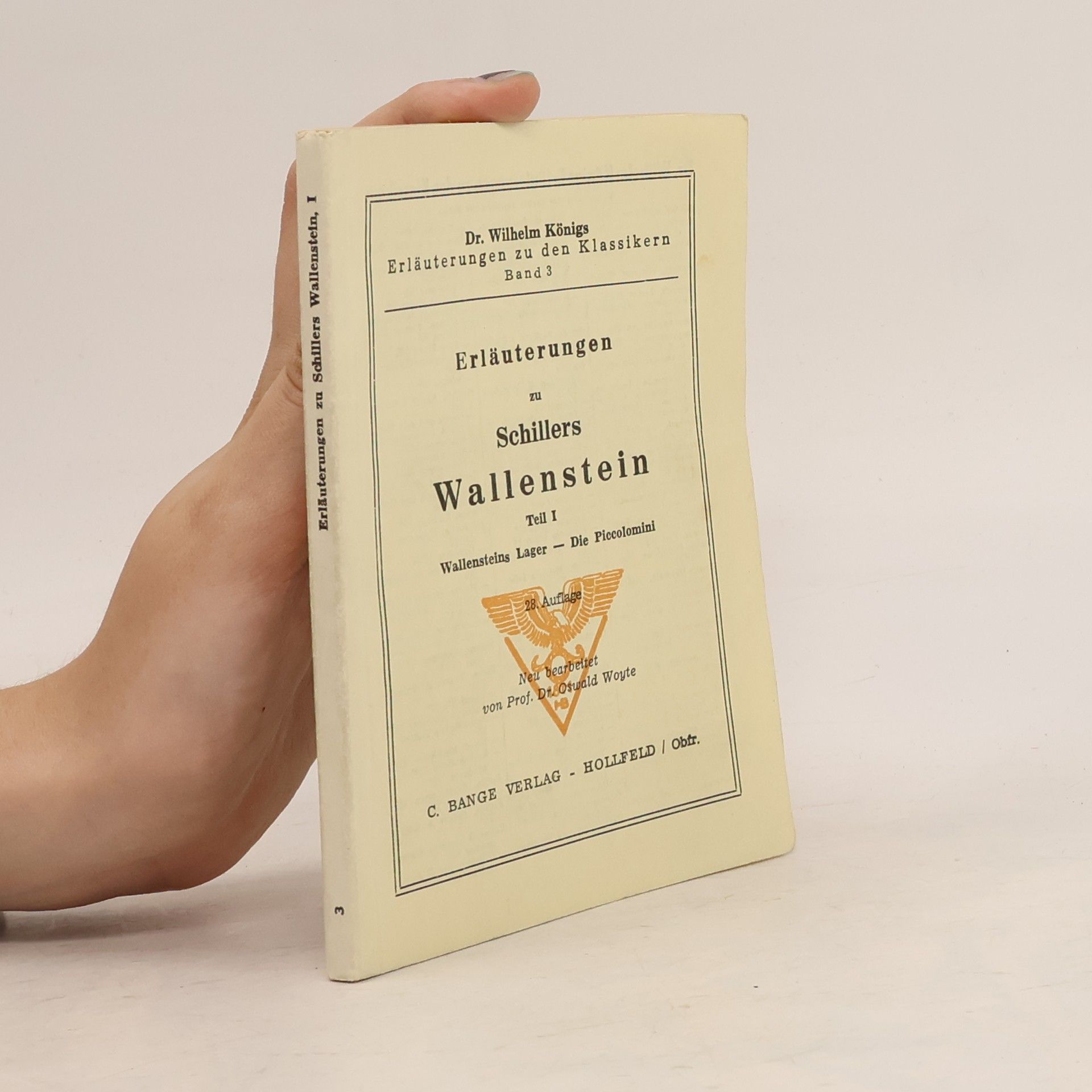 Wilhelm König Erläuterungen zu Schillers Wallenstein, Teil I