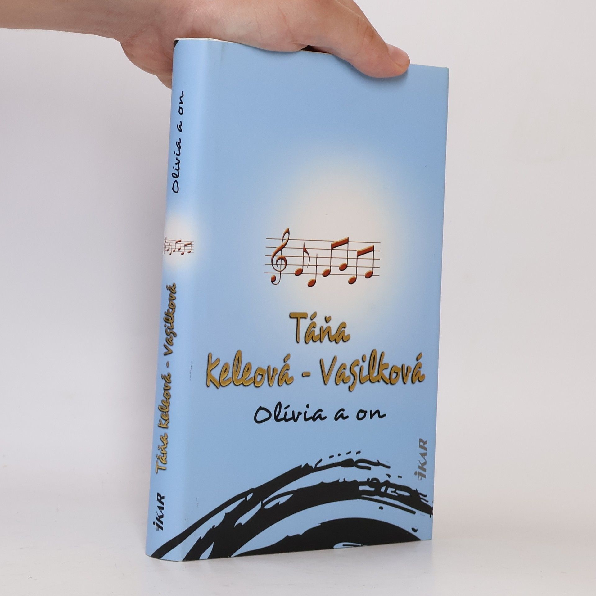 Táňa Keleová-Vasilková Olívia a on