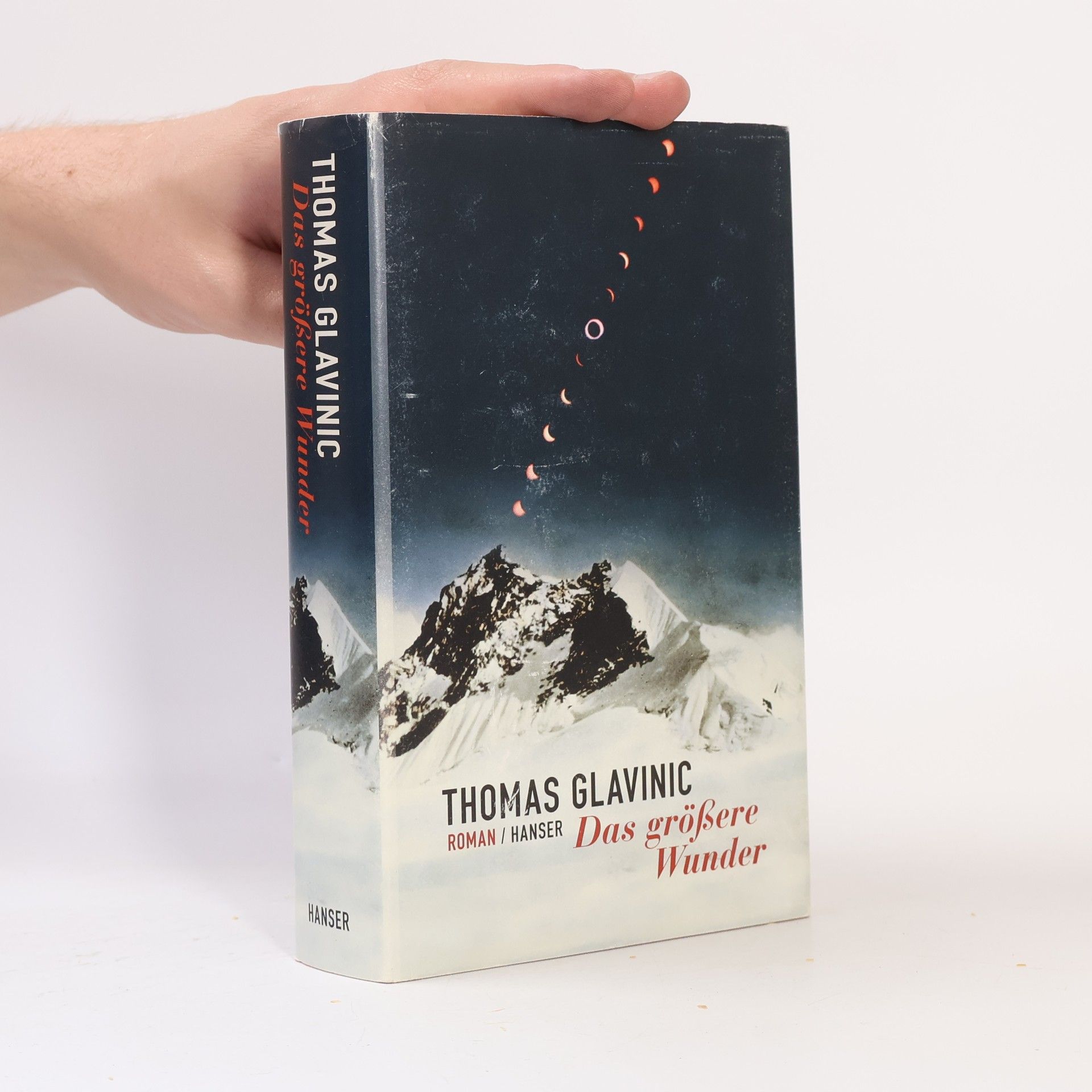 Thomas Glavinic Das größere Wunder