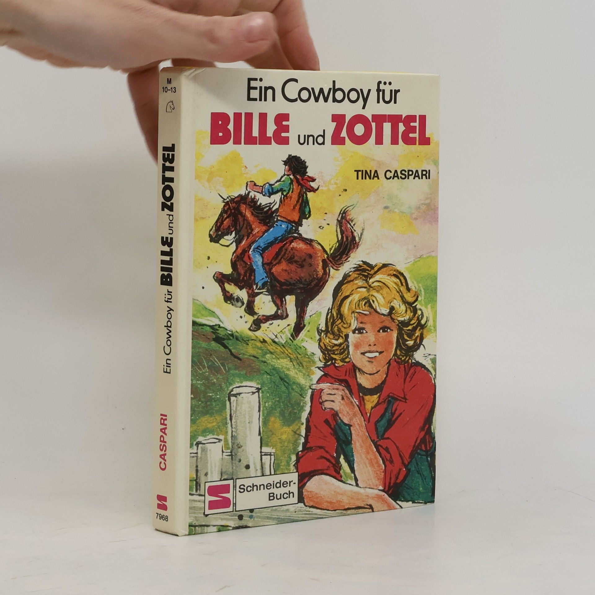 Tina Caspari Ein Cowboy für Bille und Zottel