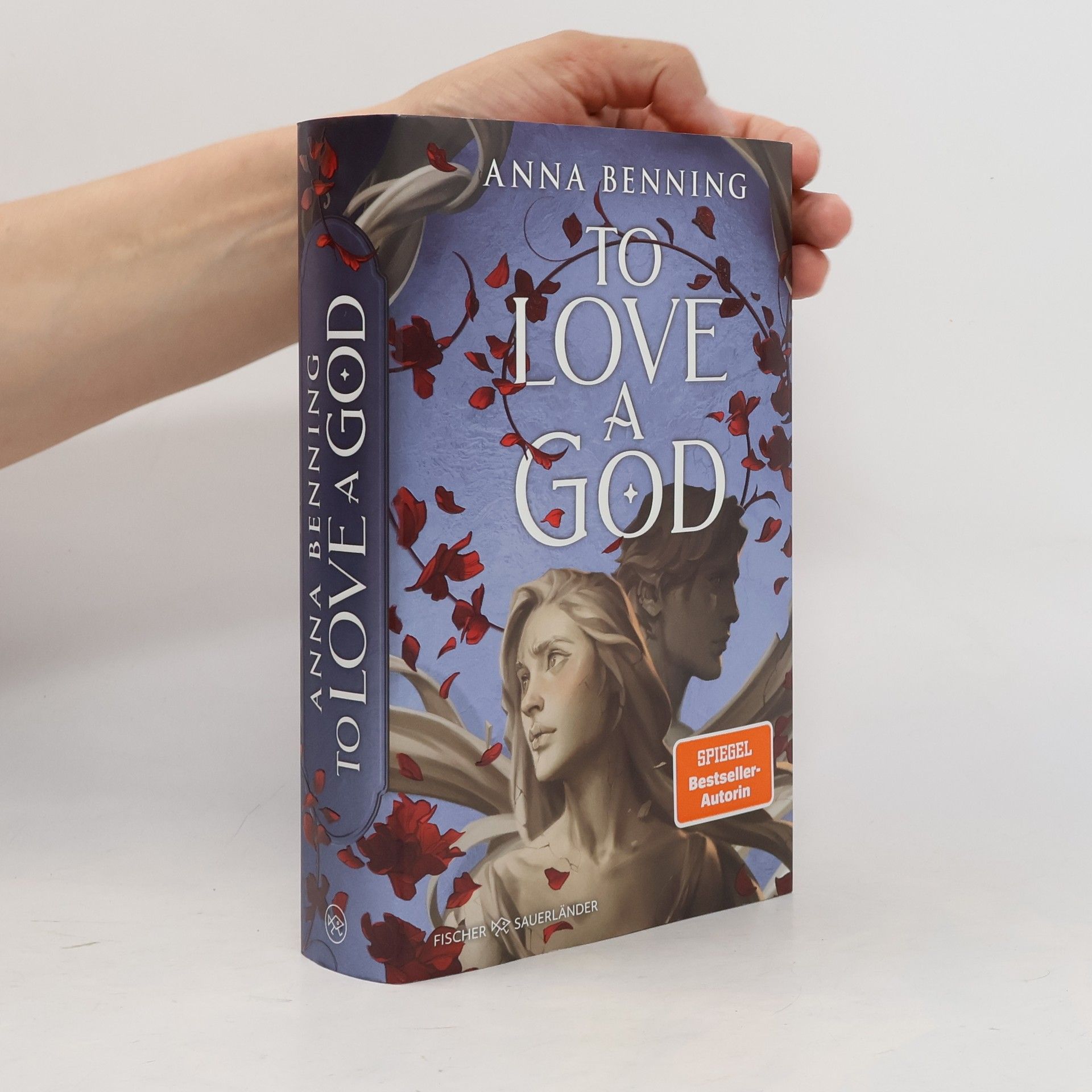 Anna Benning Götterlicht-Saga - 2: To Love a God - 1. Auflage