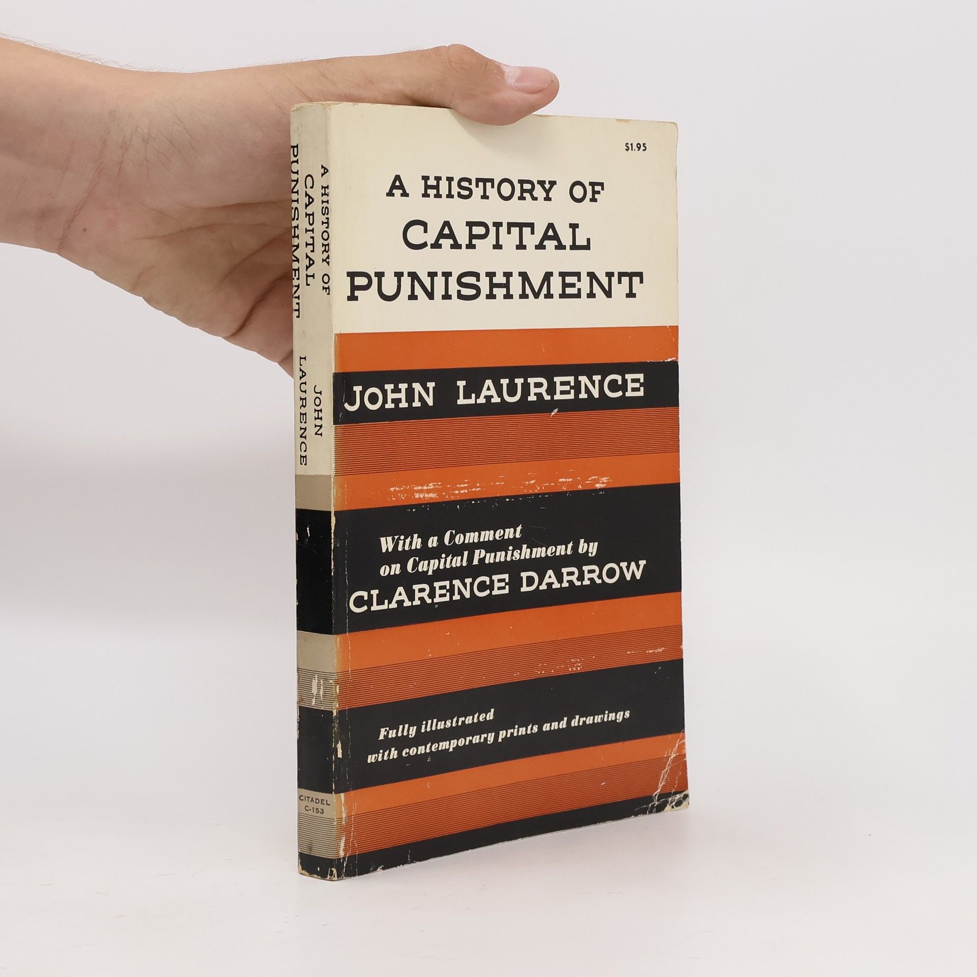 John Laurence  A History of Capital Punishment