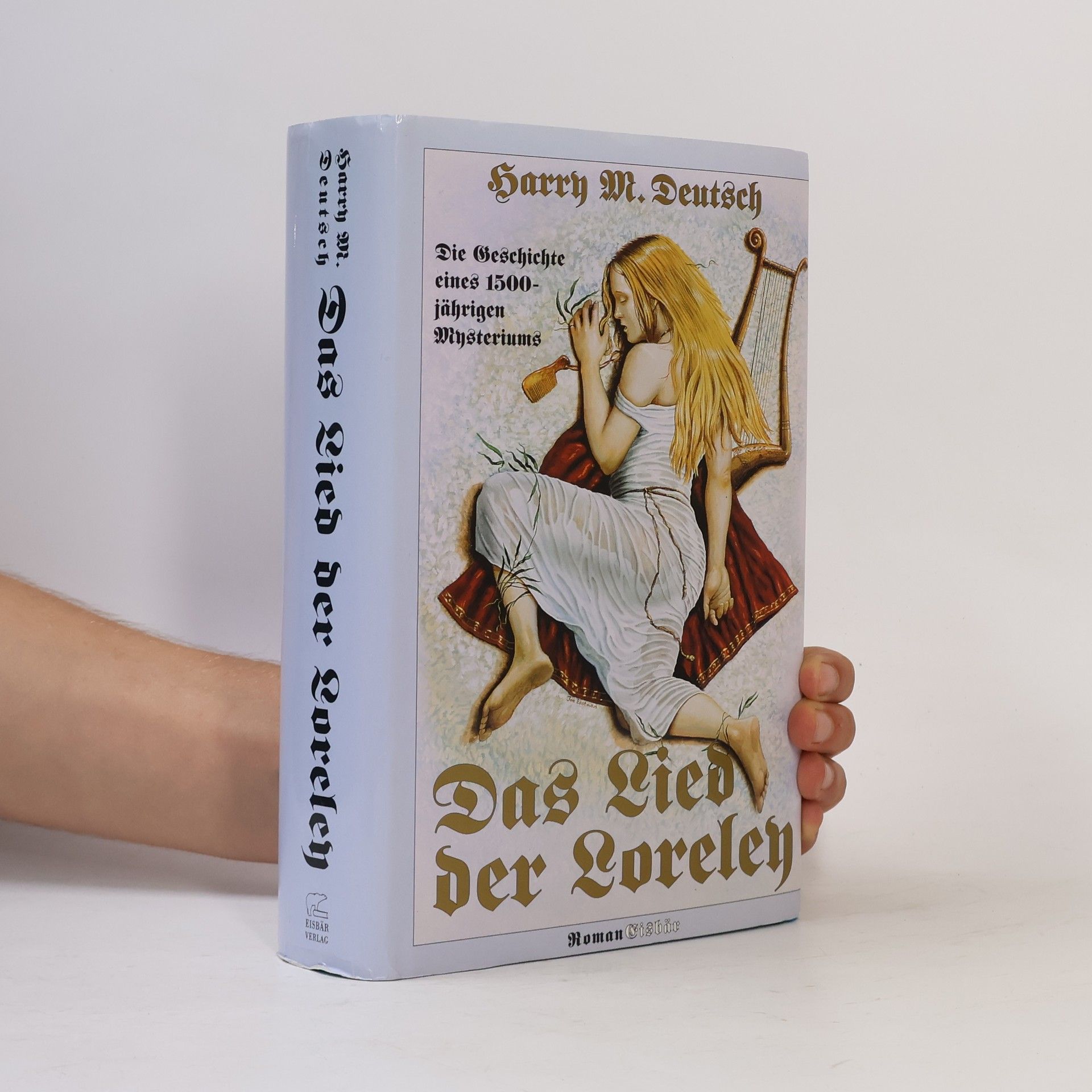 Harry M. Deutsch Das Lied der Loreley