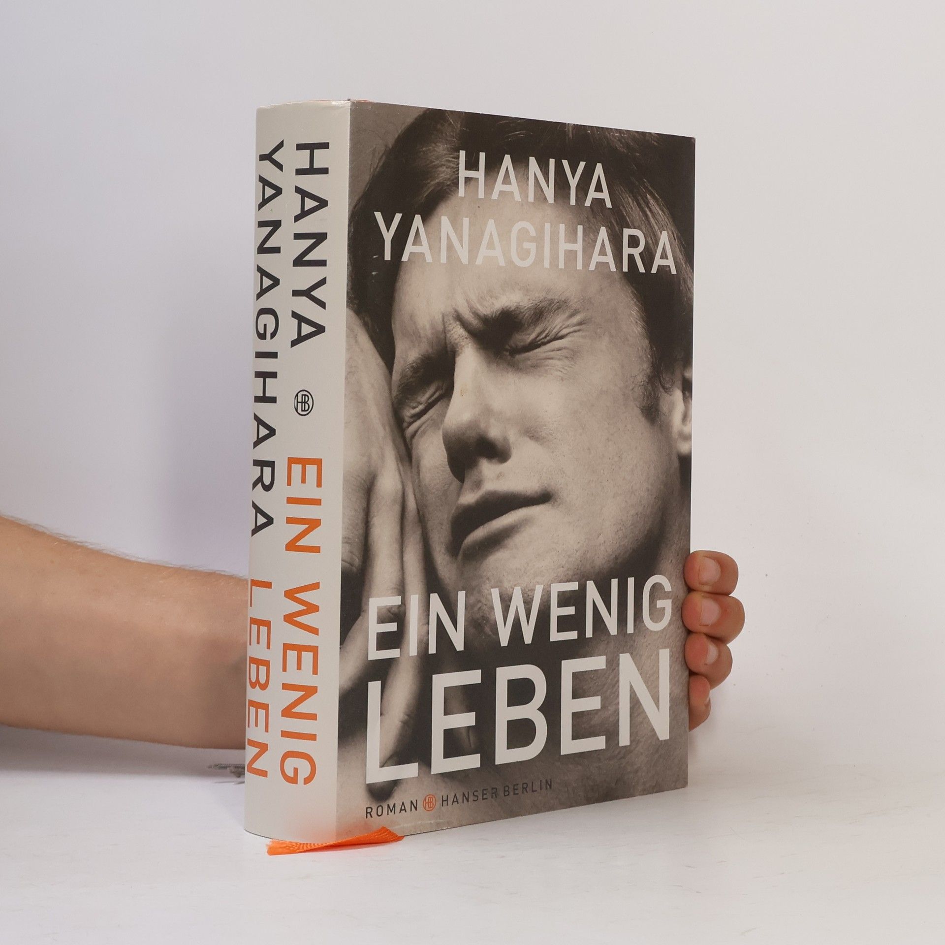 Hanya Yanagihara Ein wenig Leben