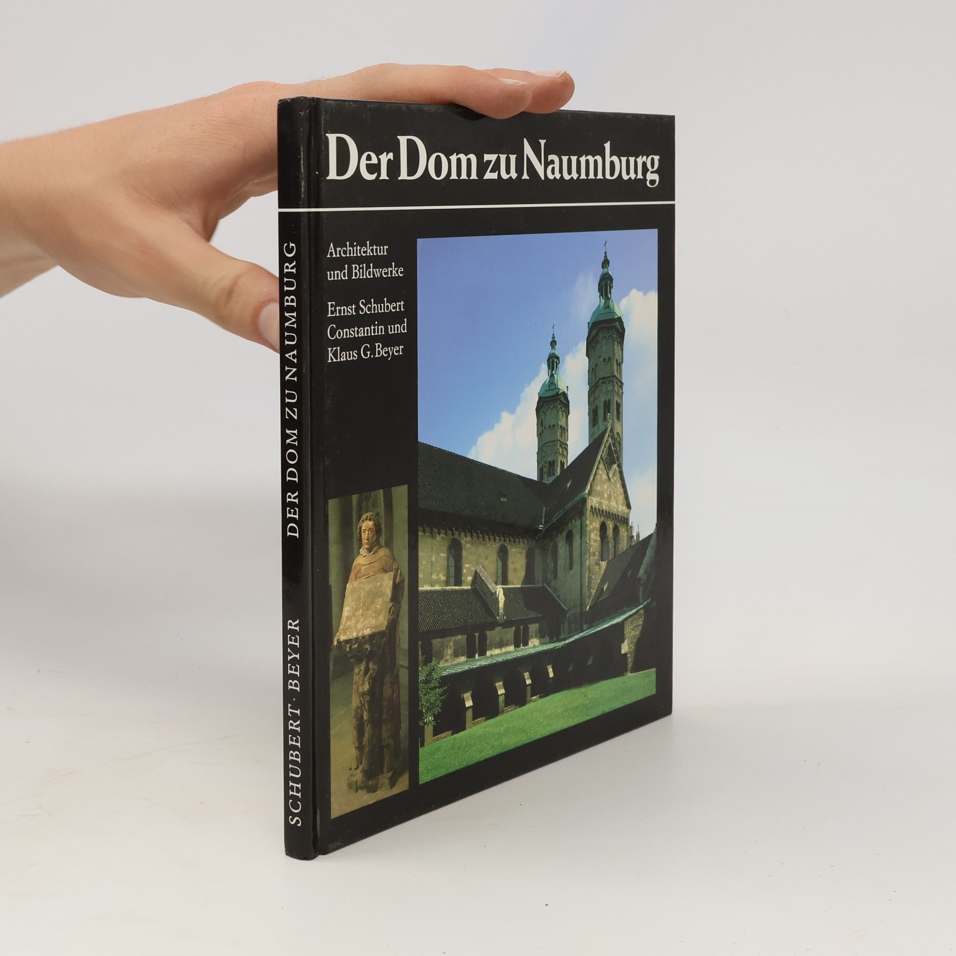 Ernst Schubert Der Dom zu Naumburg