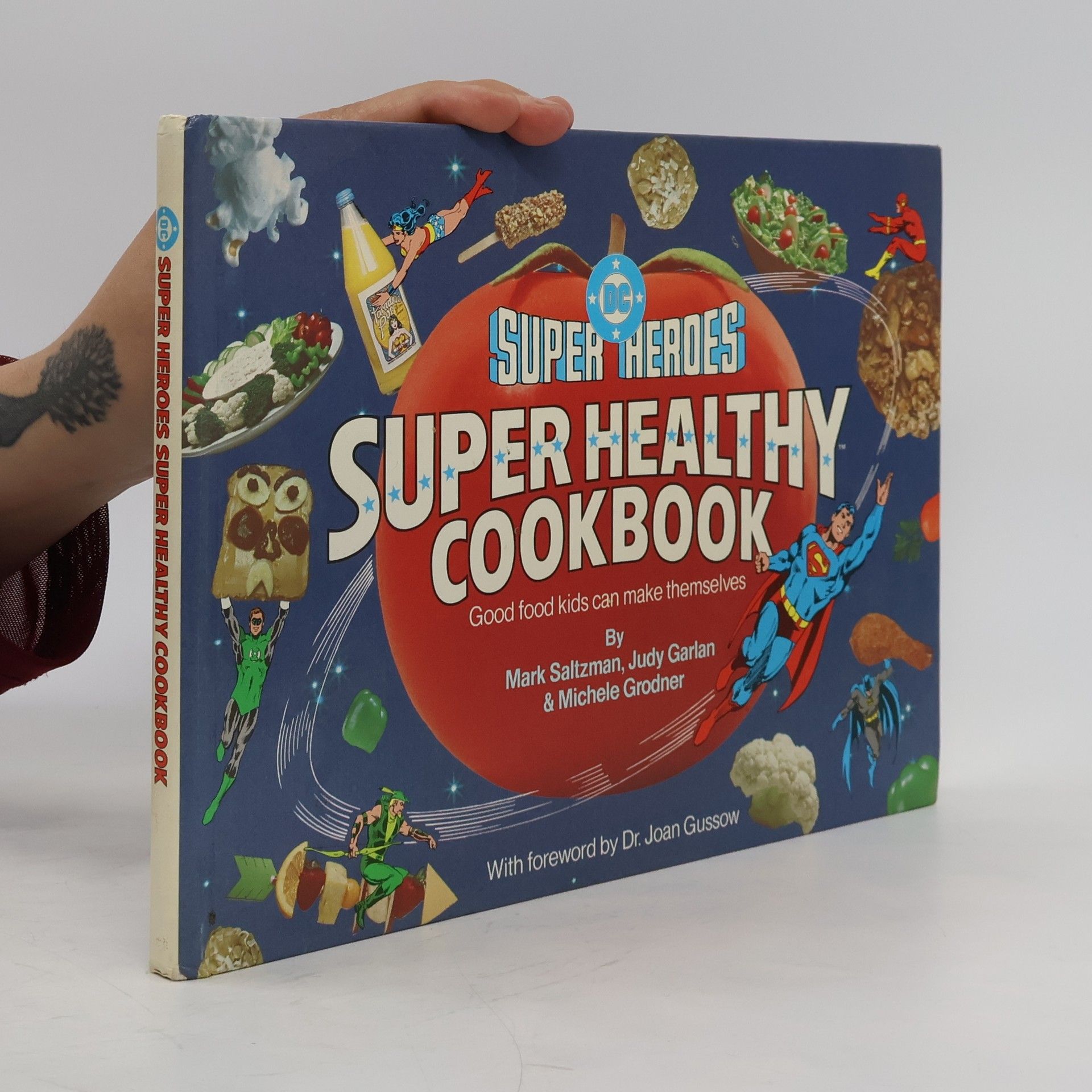 Judy Garlan DC Super Heroes Super Healthy Cookbook