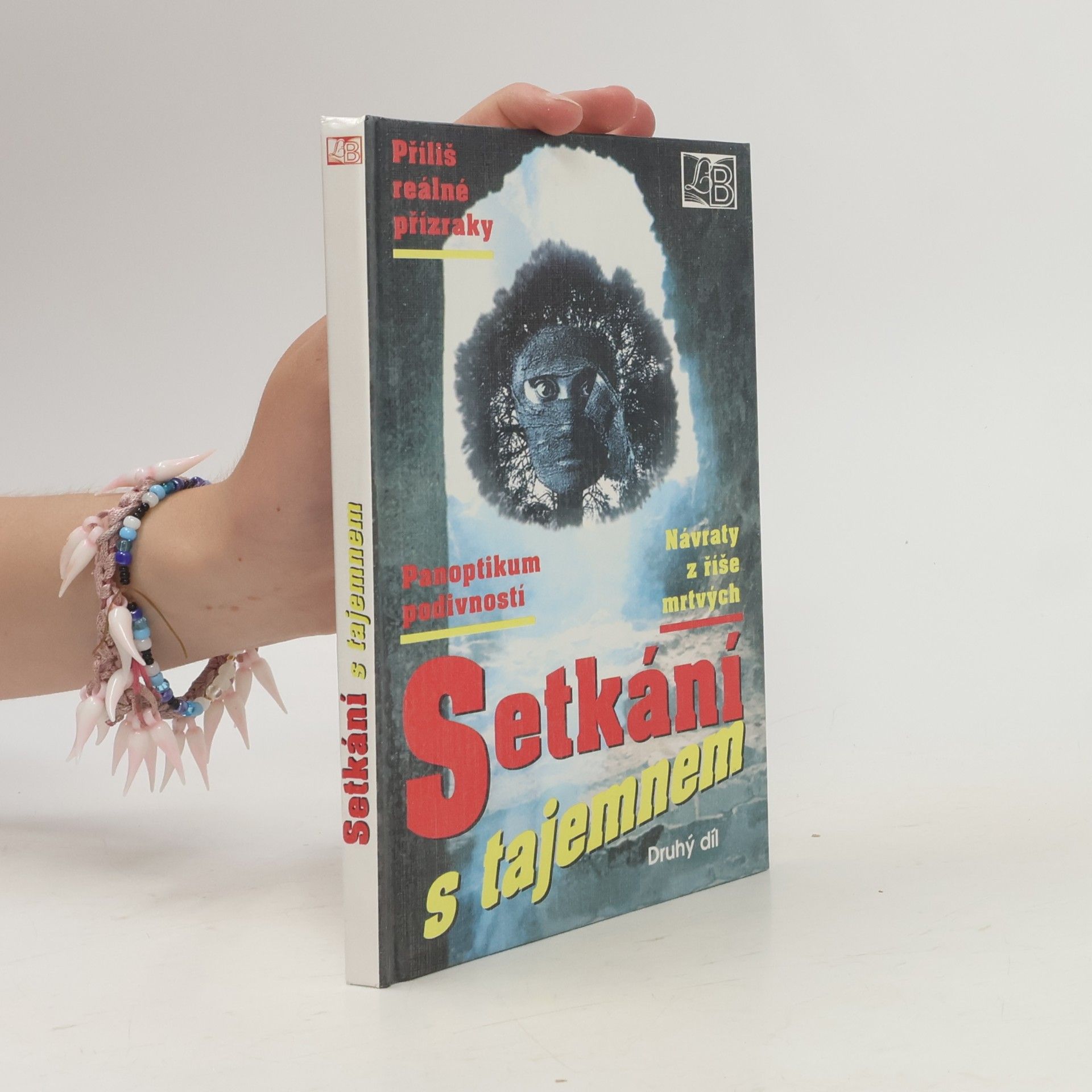 Setkání s tajemnem. Díl 2
