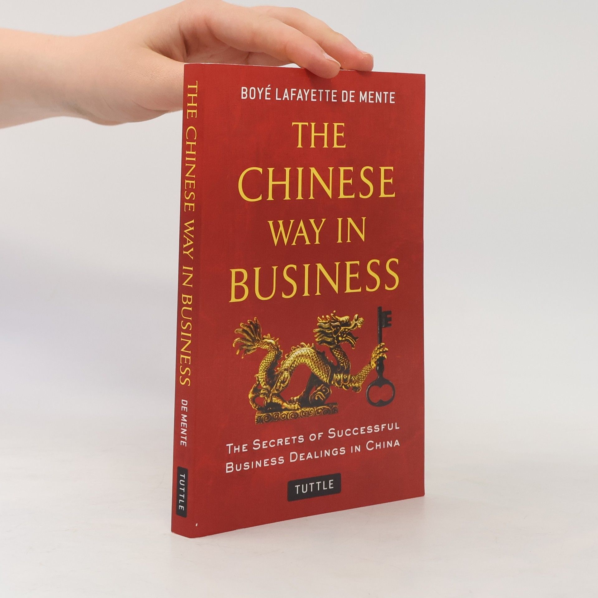 Boye Lafayette De Mente The Chinese Way in Business