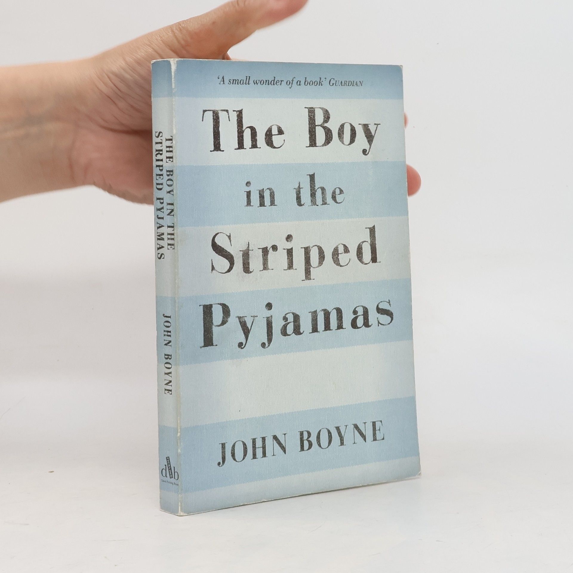 John Boyne The boy in the Striped Pyjamas