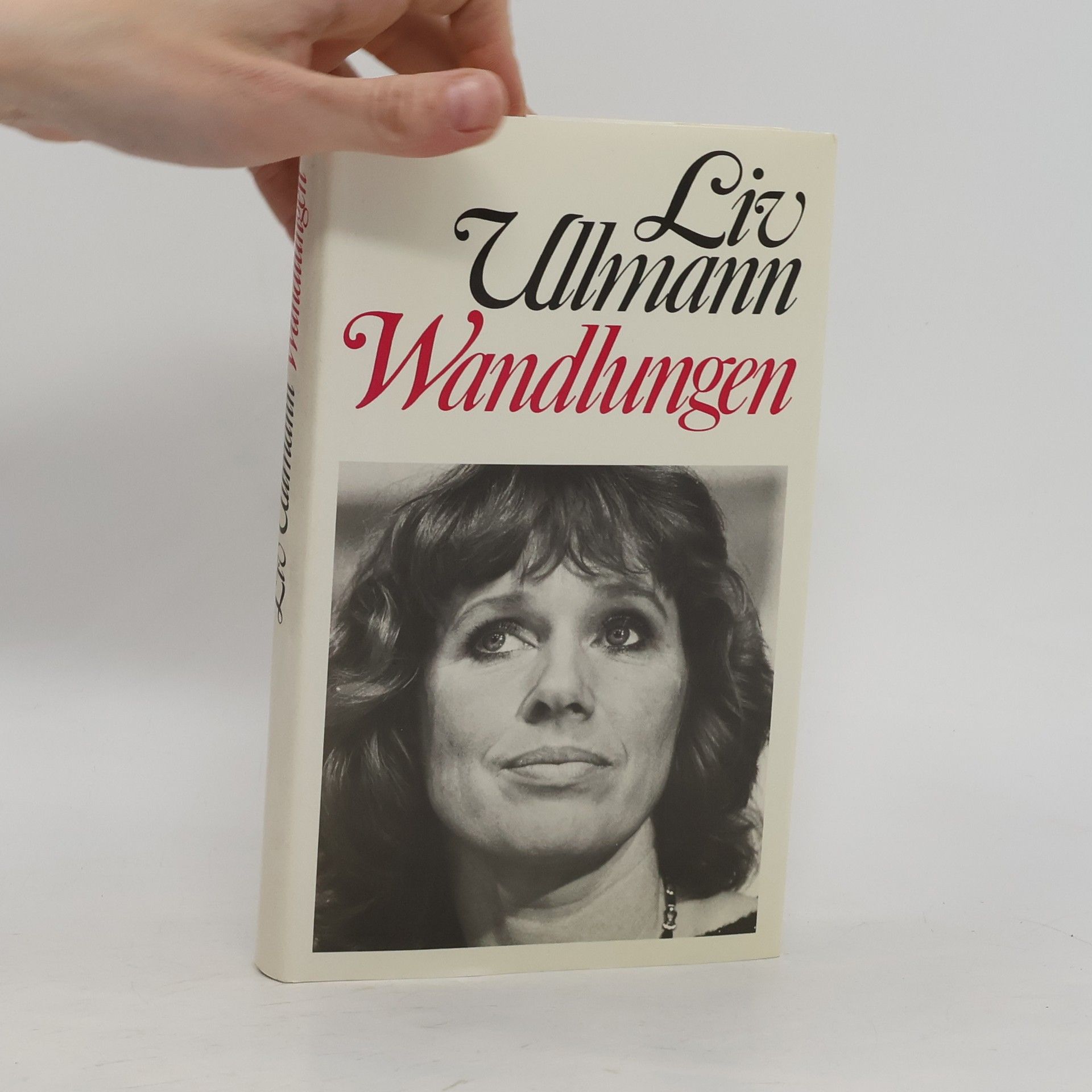 Liv Ullmann Wandlungen