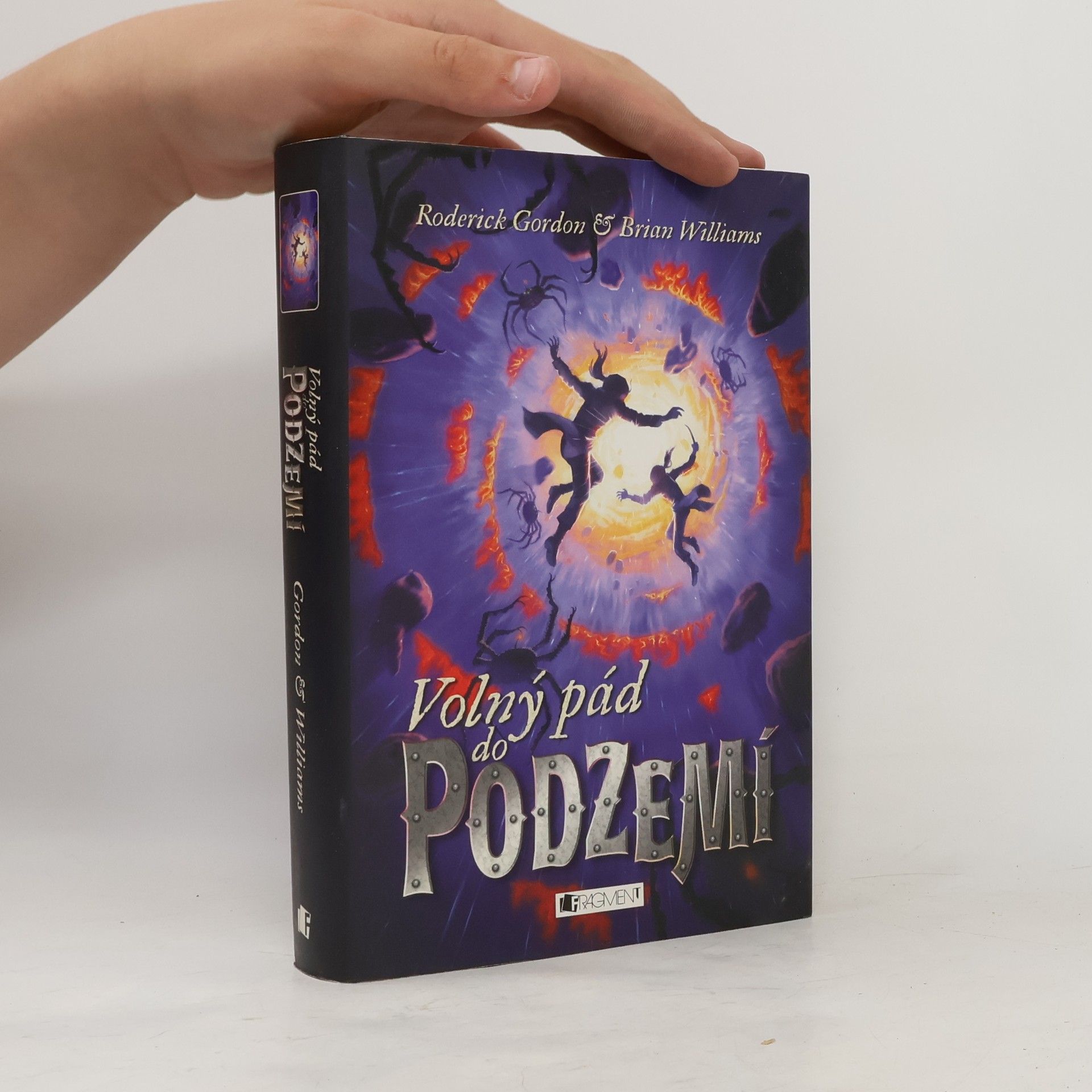 Roderick Gordon Volný pád do Podzemí