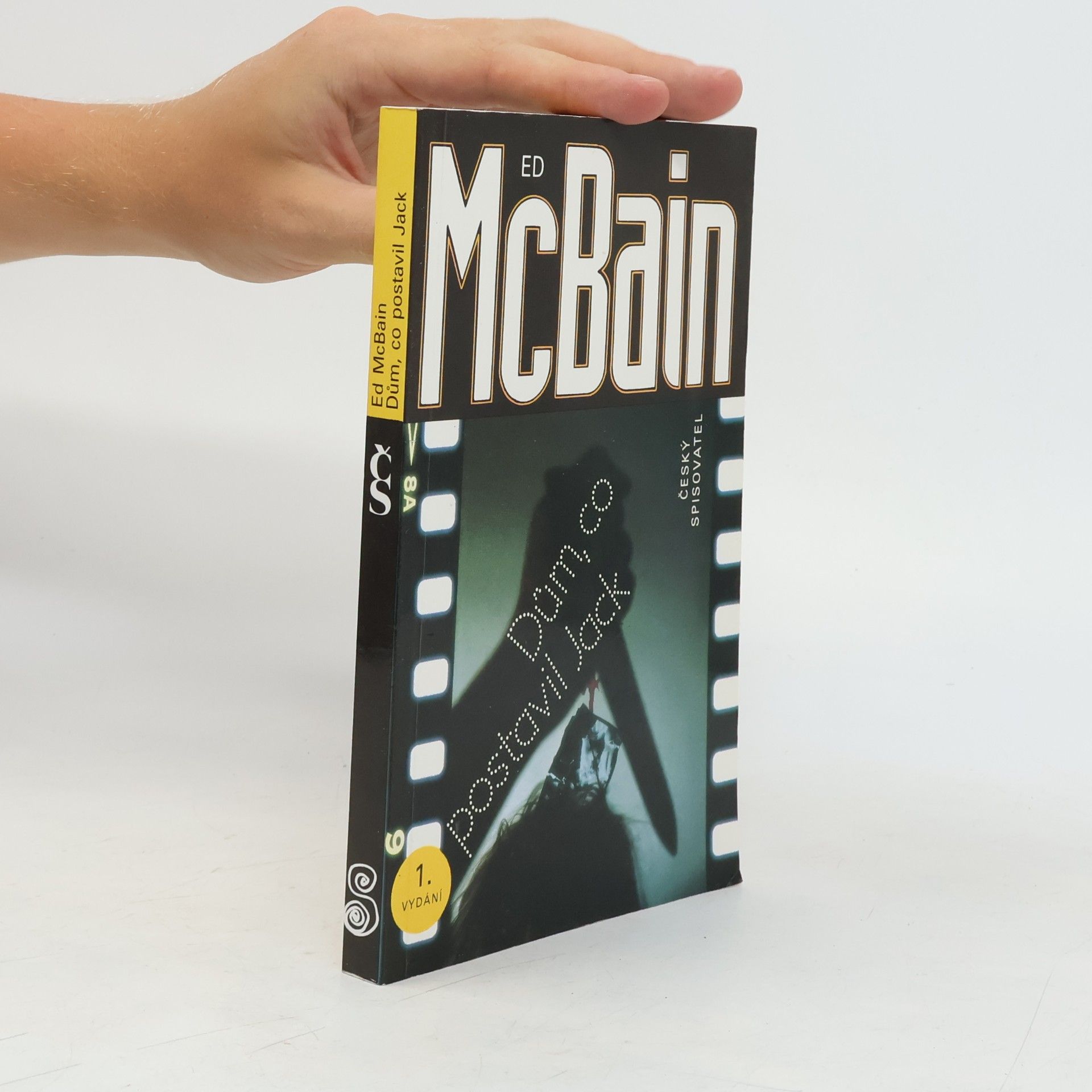 Ed McBain Dům, co postavil Jack