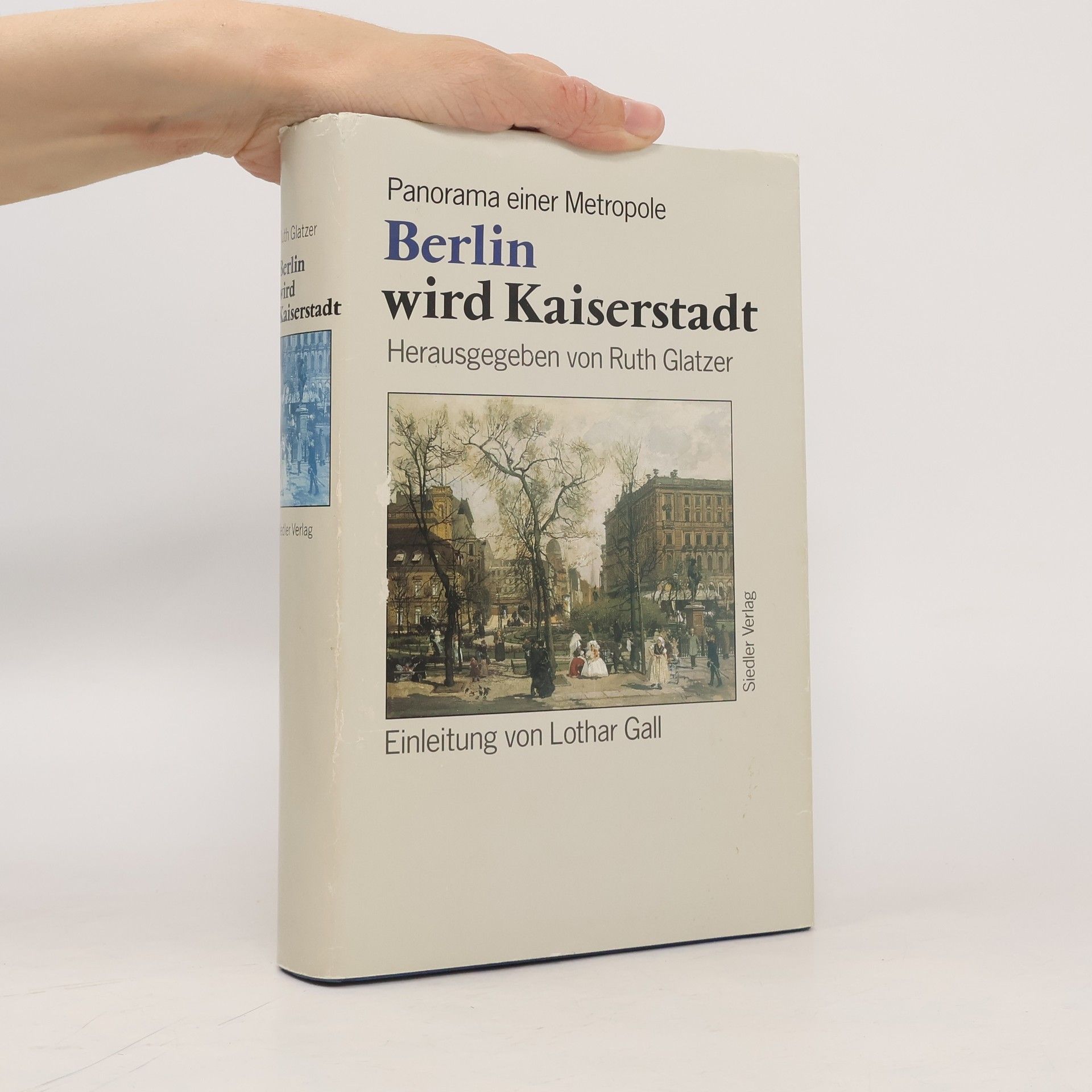 Ruth Glatzer Berlin wird Kaiserstadt