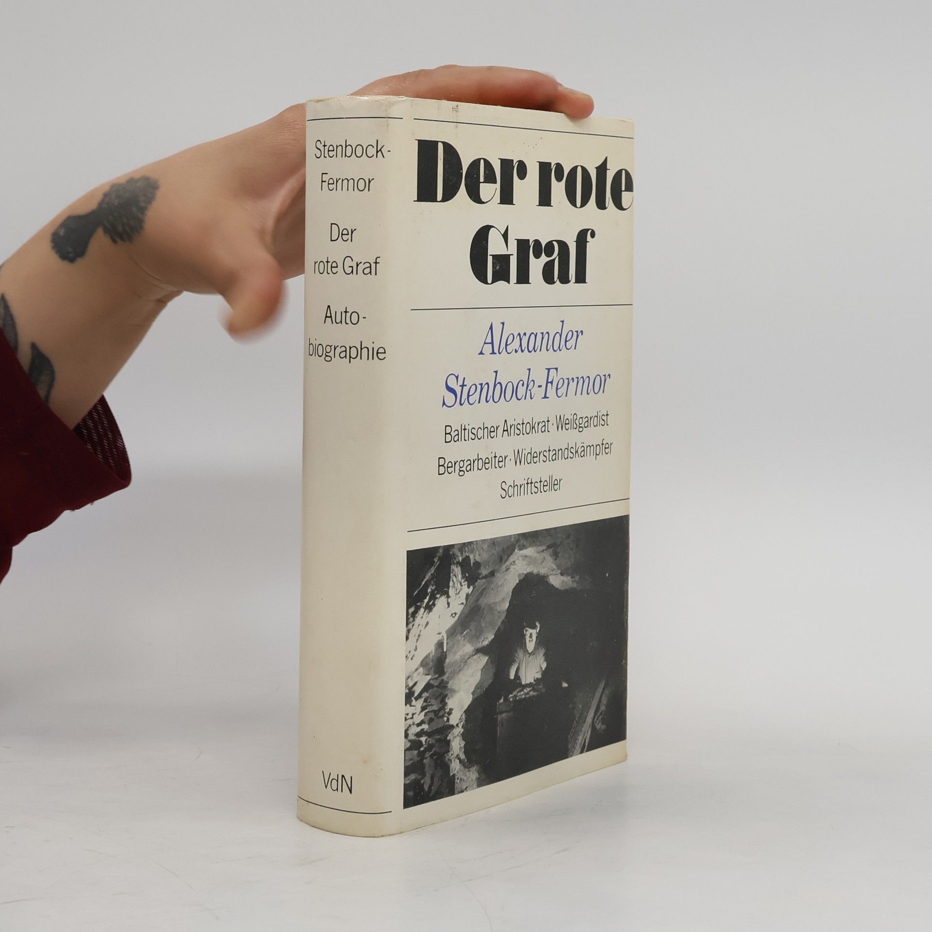 Alexander Graf Stenbock-Fermor Der rote Graf
