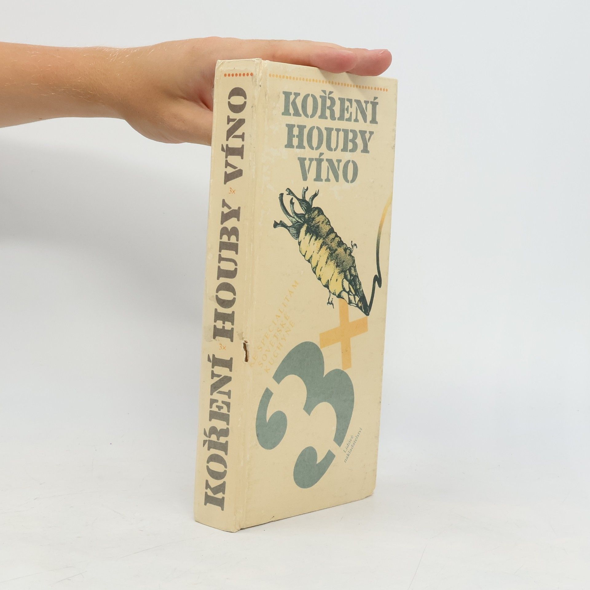 Autorenkollektiv 3x koření, houby, víno