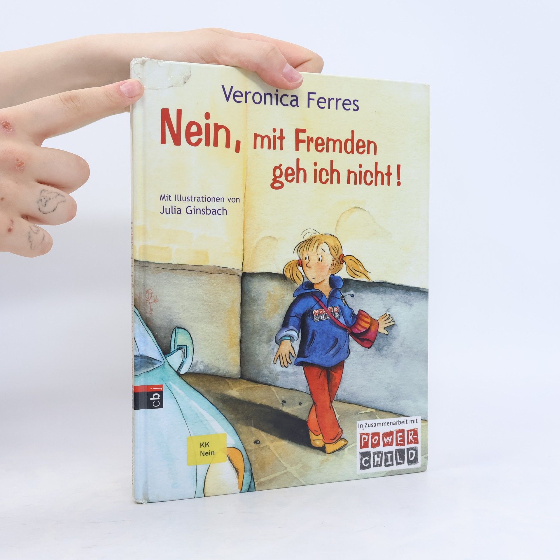 Veronica Ferres Nein, mit Fremden geh ich nicht!
