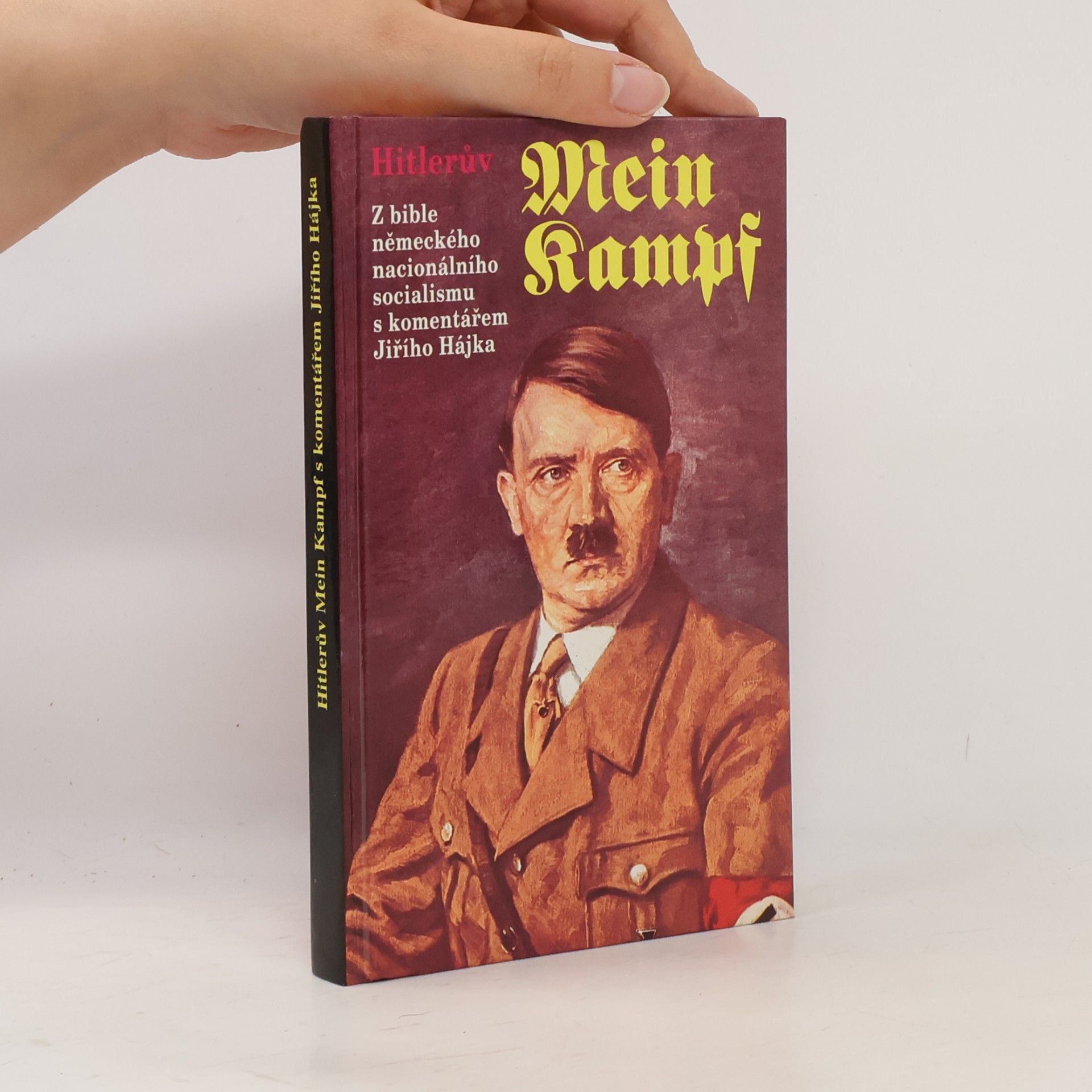 Jiří Hájek Hitlerův Mein Kampf